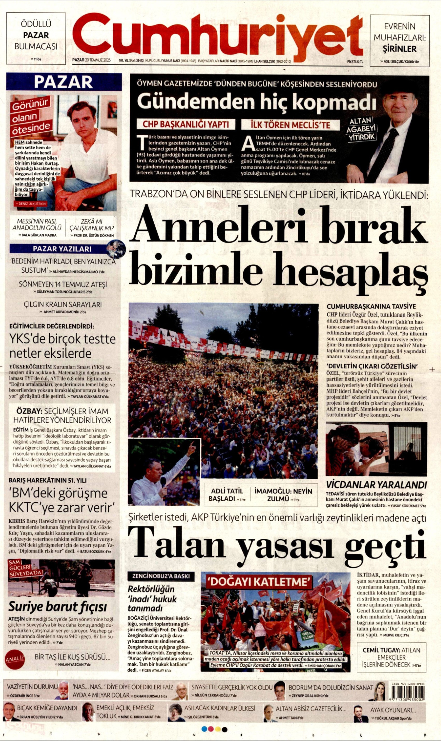 20 Temmuz 2025 gazete manşetleri
