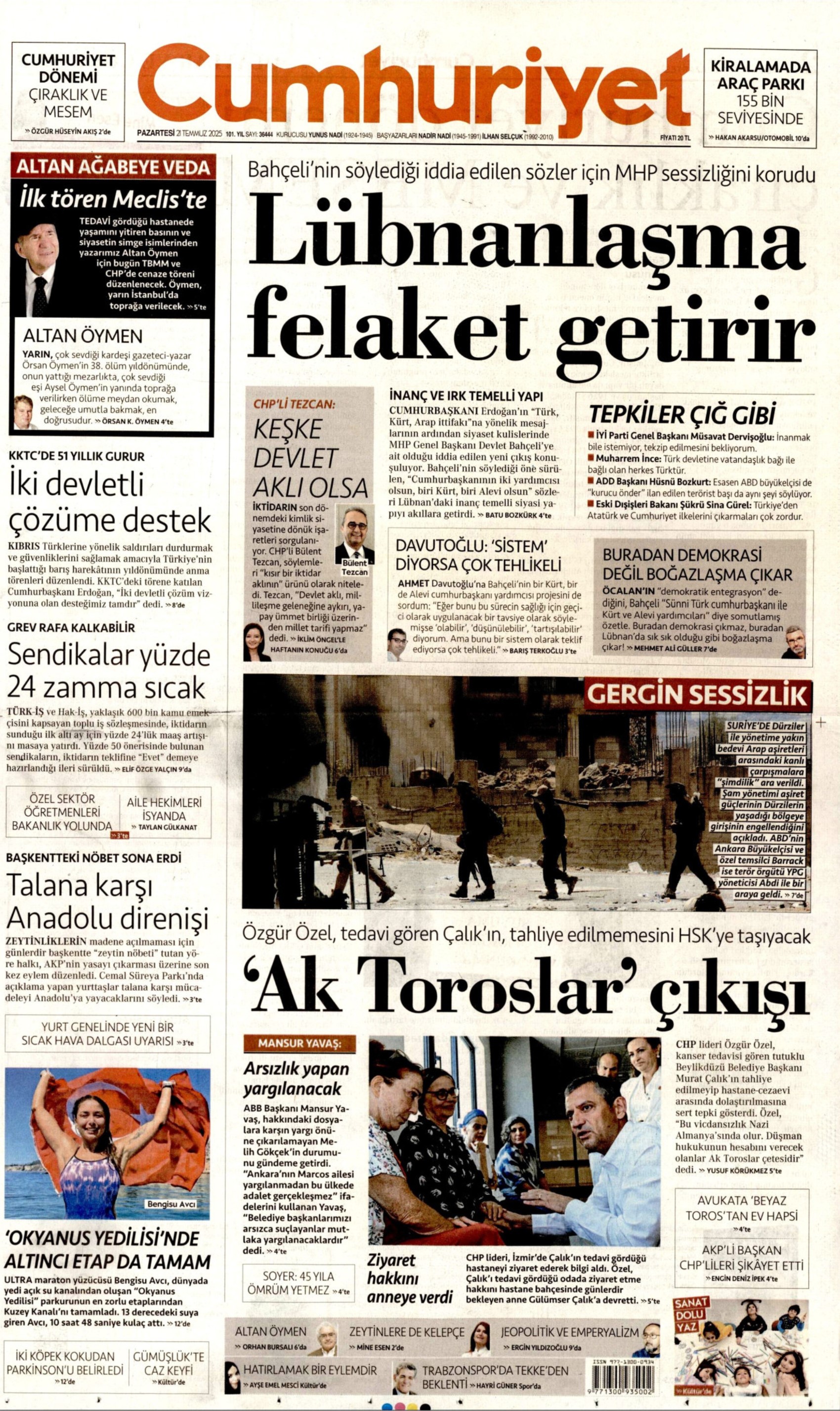 21 Temmuz 2025 gazete manşetleri