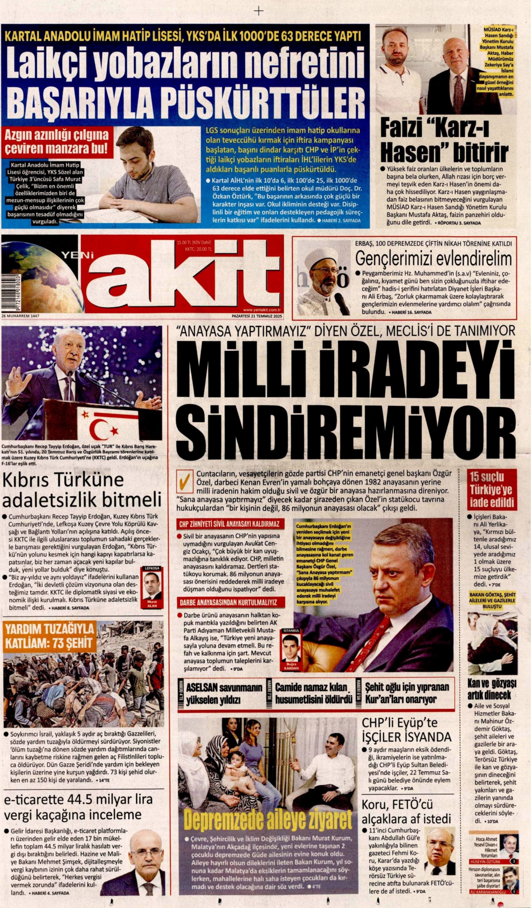 21 Temmuz 2025 gazete manşetleri