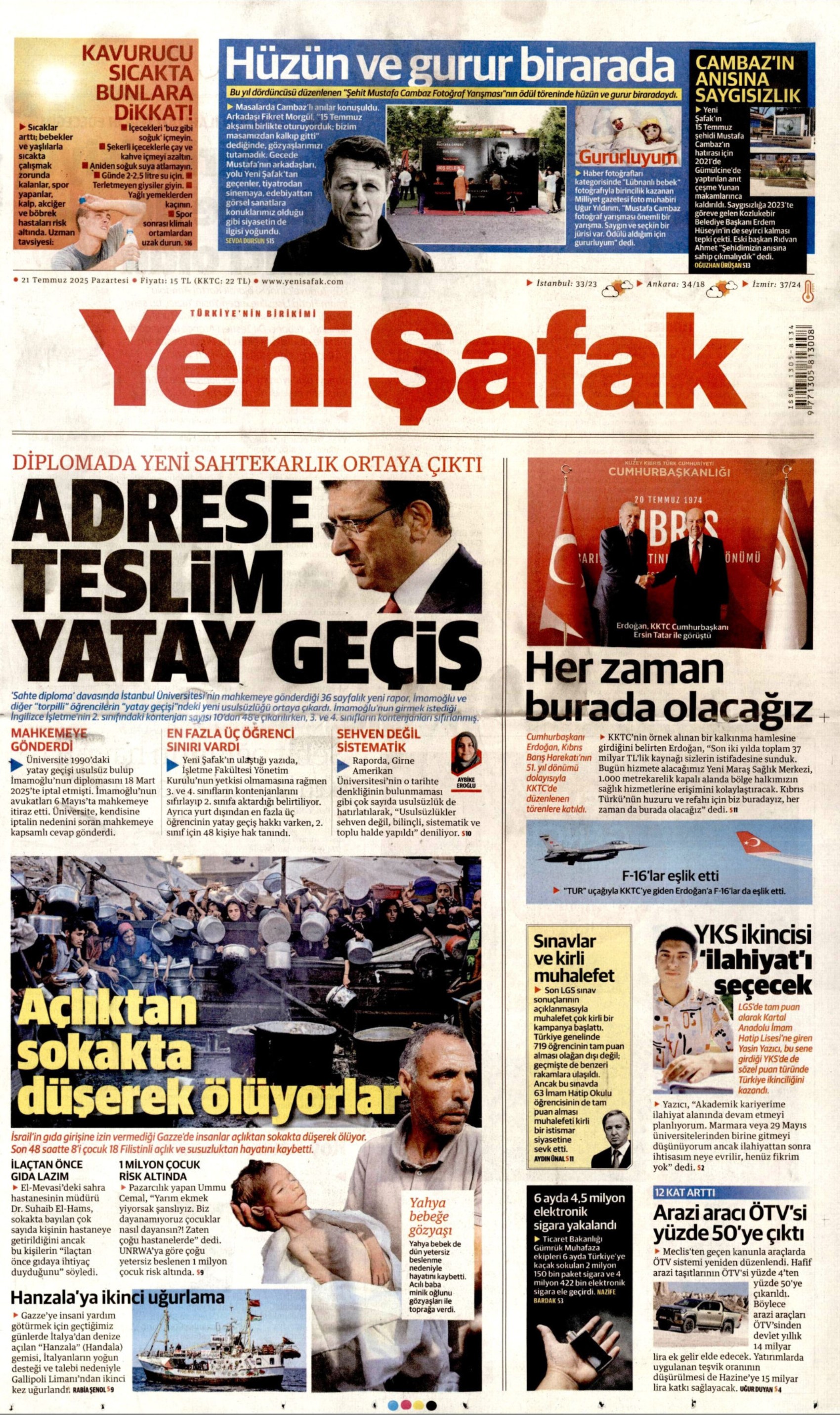 21 Temmuz 2025 gazete manşetleri