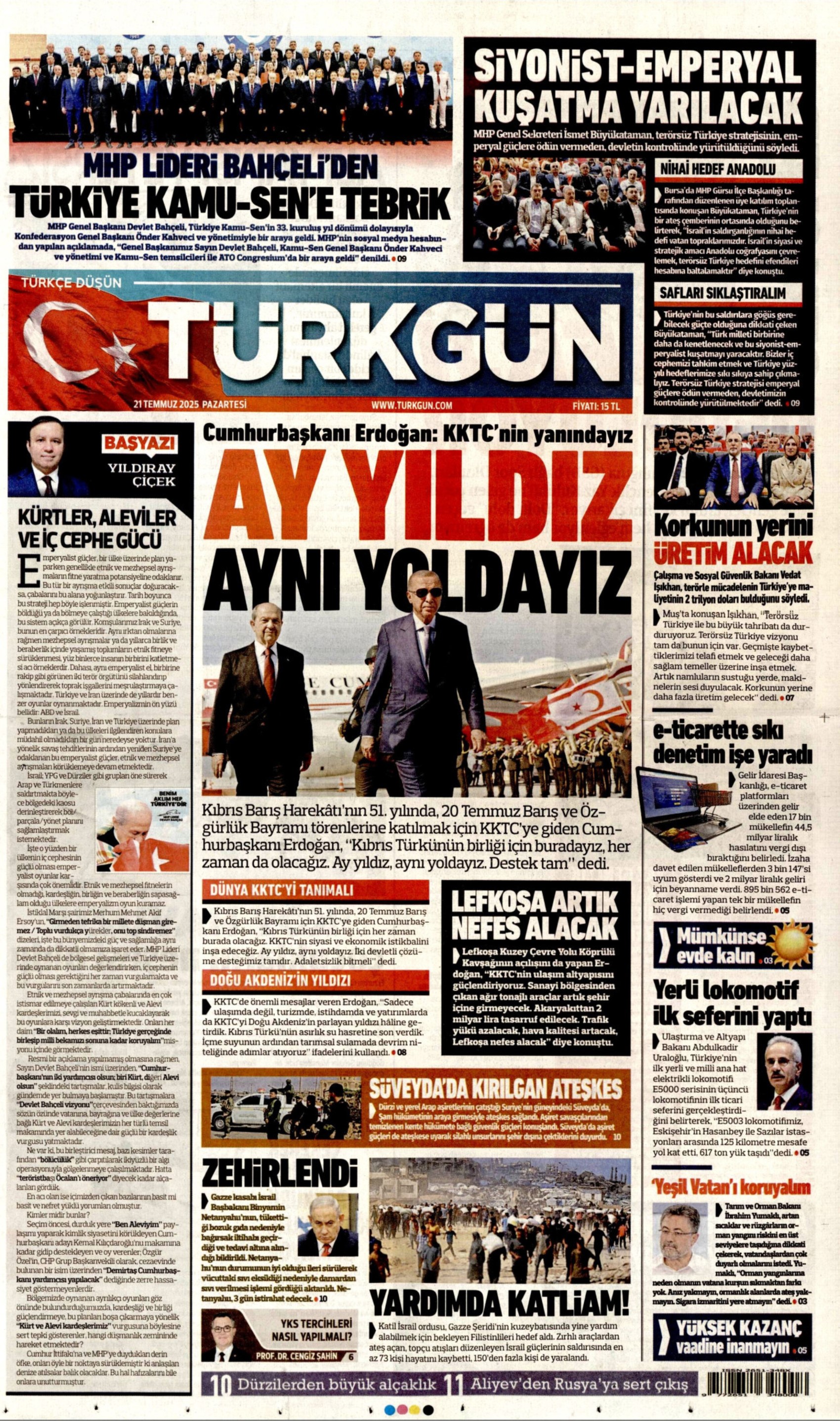 21 Temmuz 2025 gazete manşetleri