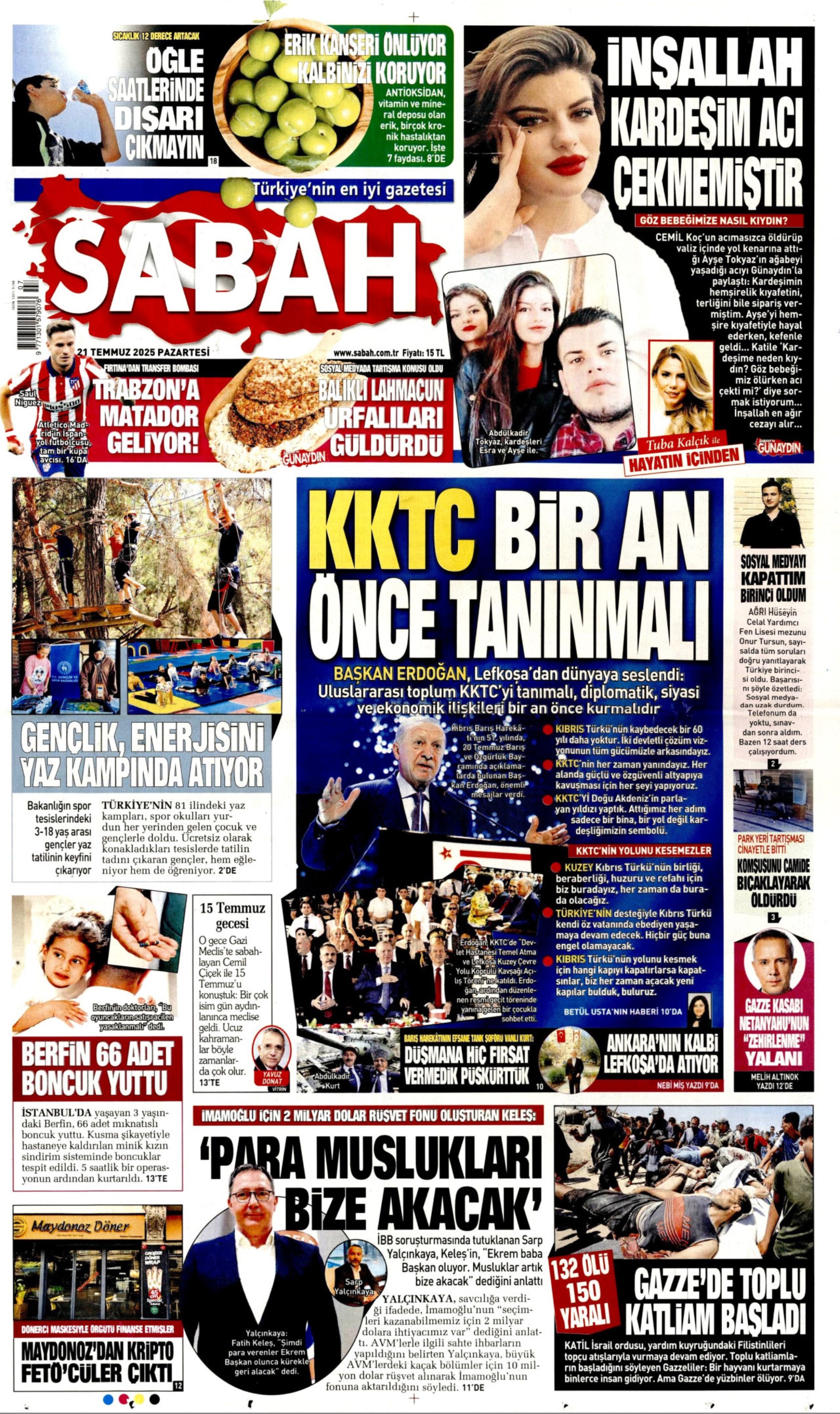 21 Temmuz 2025 gazete manşetleri