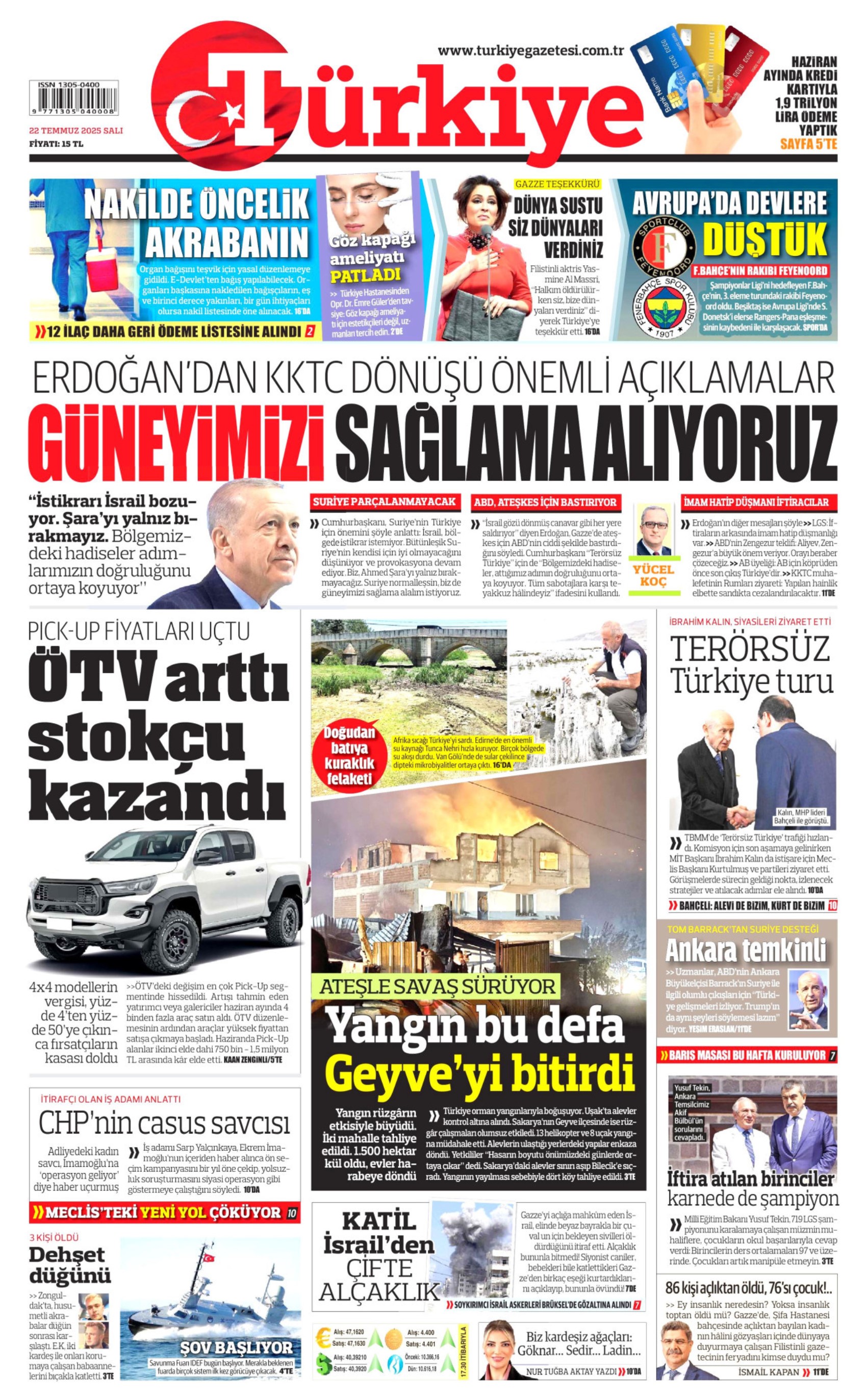 22 Temmuz 2025 gazete manşetleri