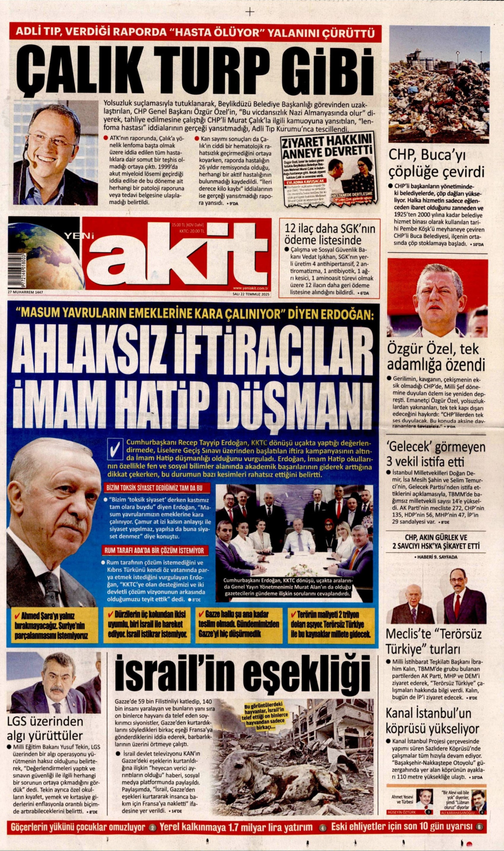 22 Temmuz 2025 gazete manşetleri