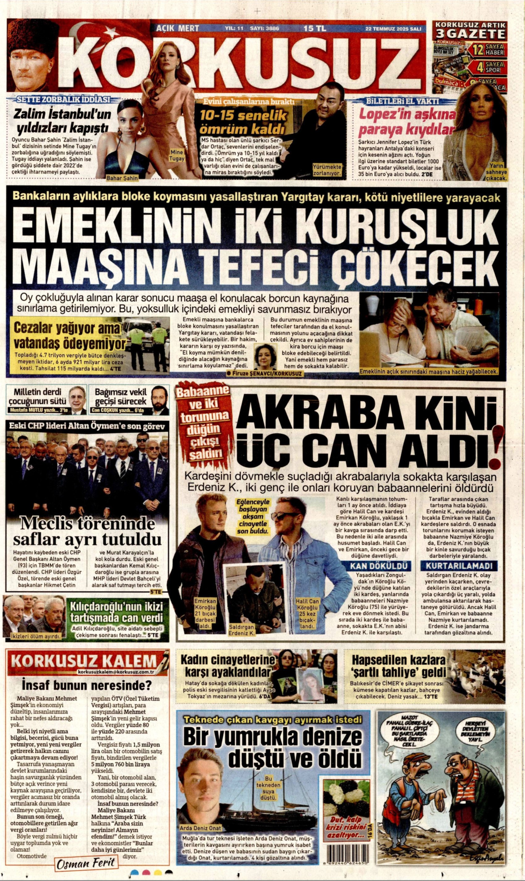22 Temmuz 2025 gazete manşetleri
