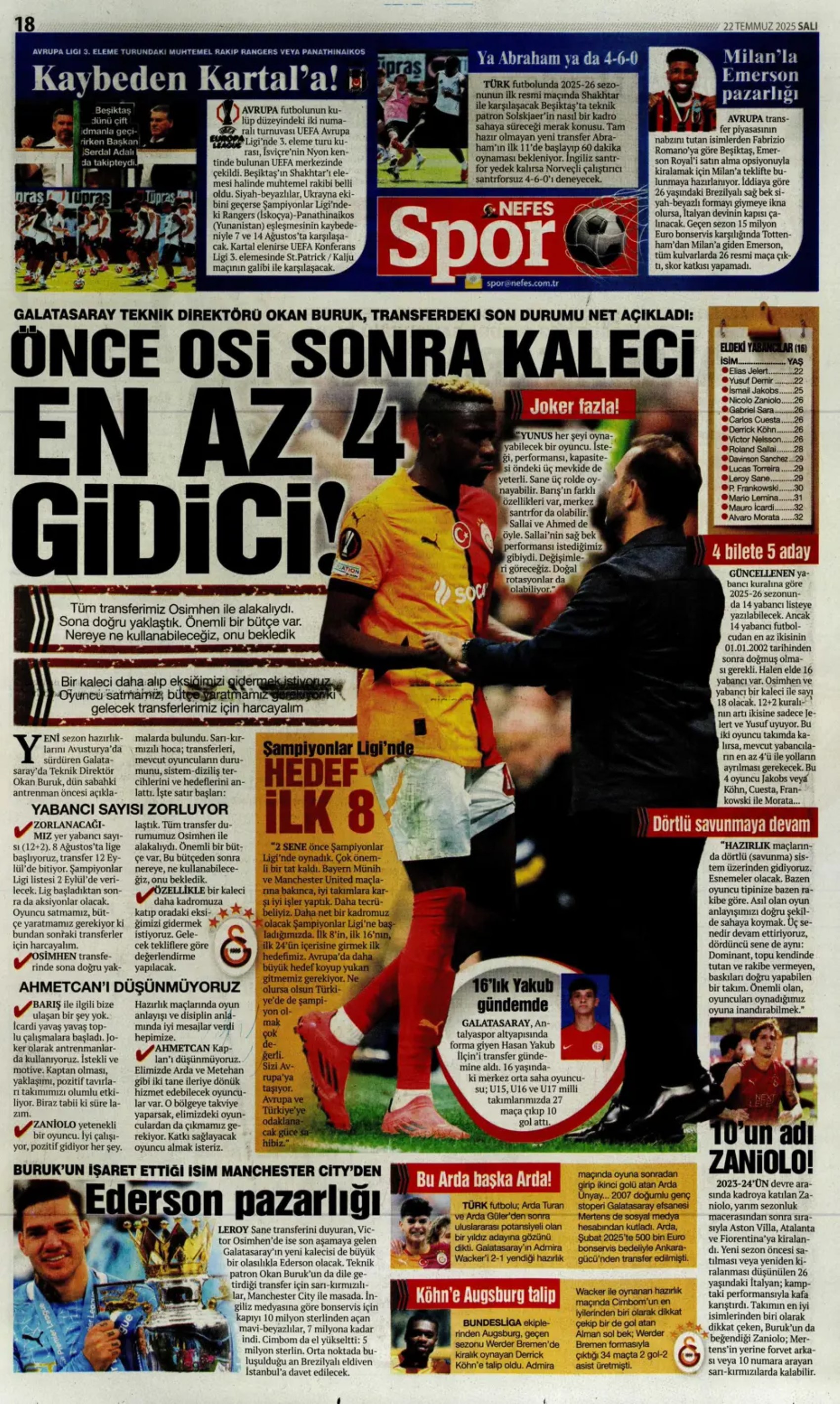 Sporda günün manşetleri... Transferin odağındaydı, Ali Koç'a garanti verdi: Sözümün arkasındayım