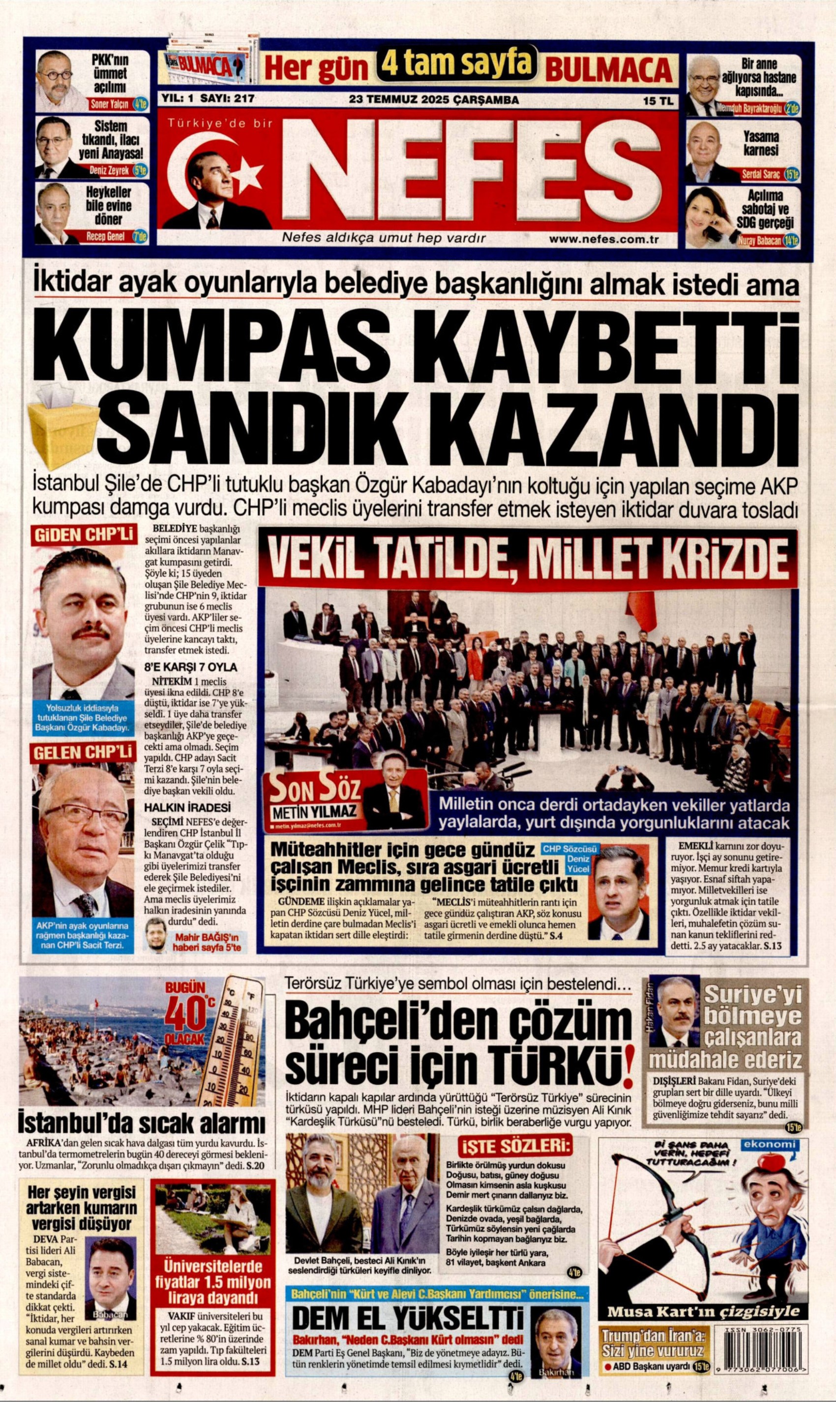 23 Temmuz 2025 gazete manşetleri
