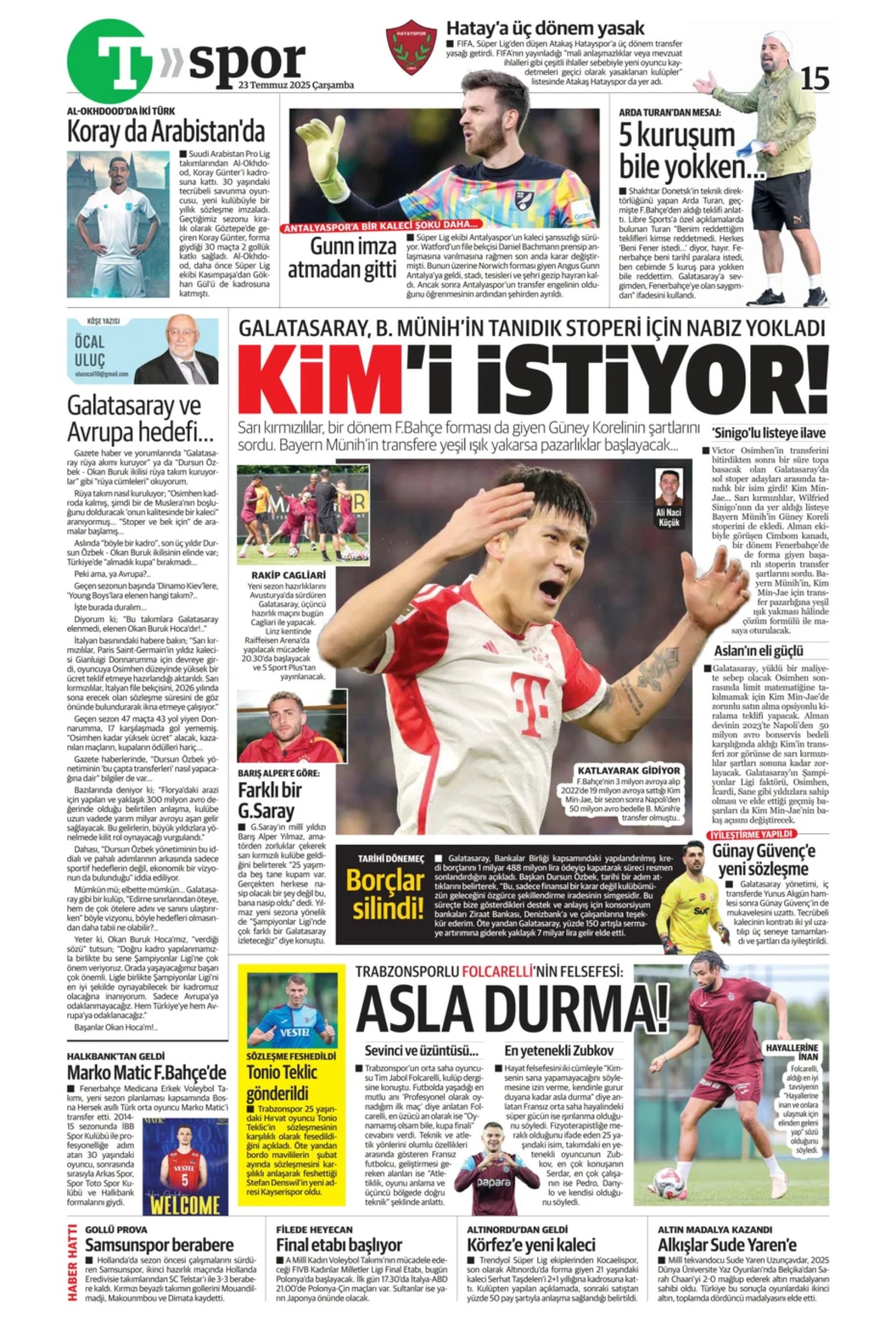 Sporda günün manşetleri: Okan Buruk'un çok istediği 10 numarayı açıkladılar