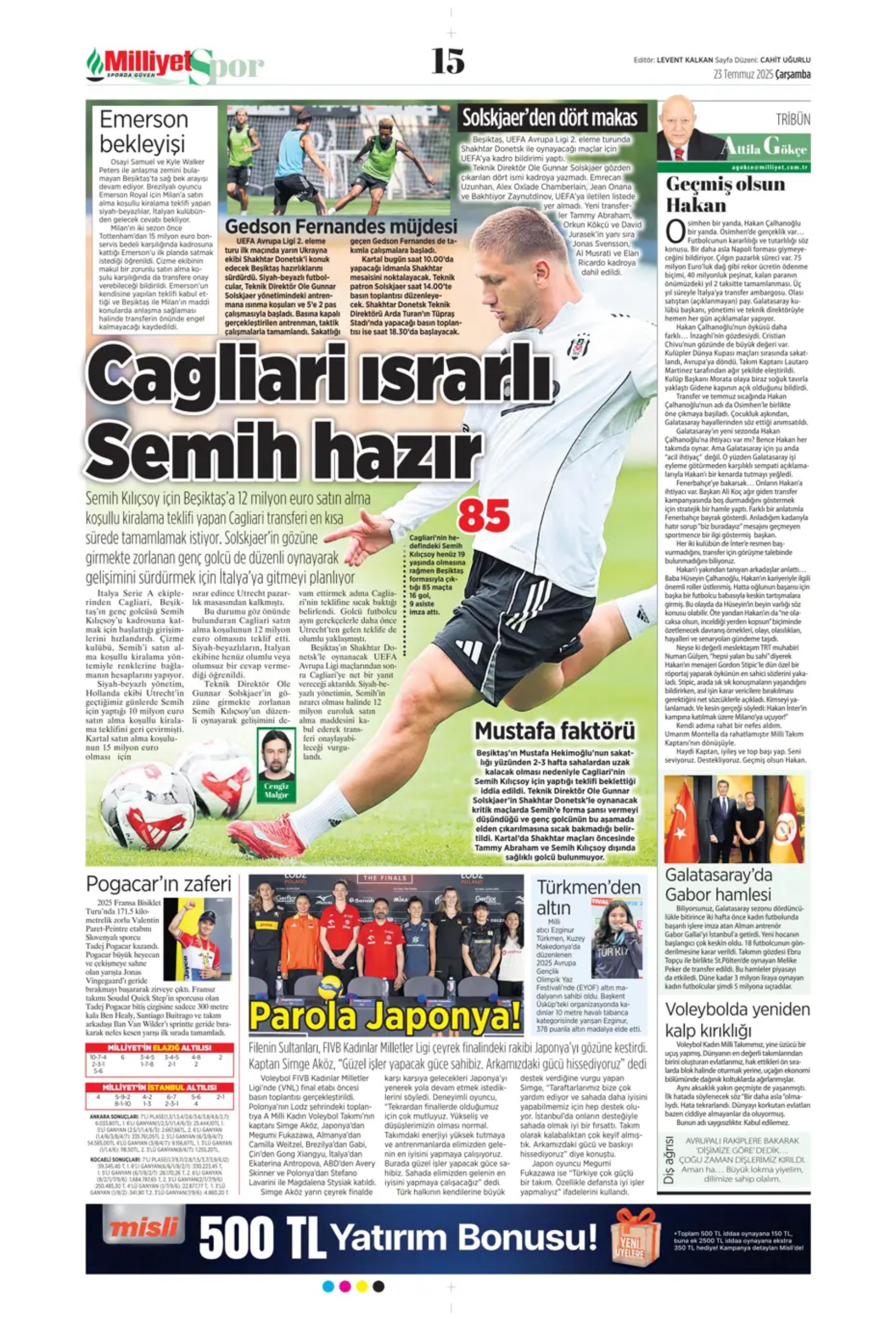 Sporda günün manşetleri: Okan Buruk'un çok istediği 10 numarayı açıkladılar