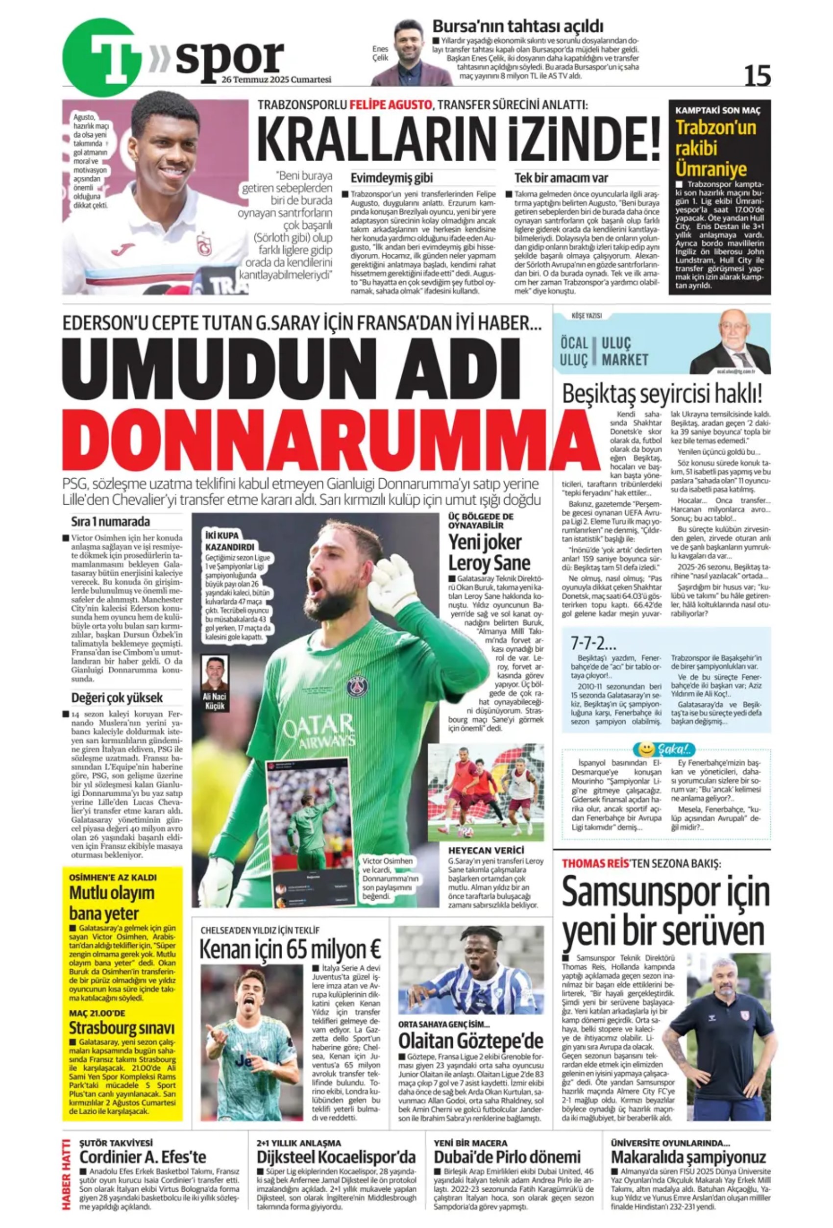 Sporda günün manşetleri... Galatasaray'a Ederson'dan kötü haber! Mertens'in yerine Liverpool'un genç yıldızı geliyor