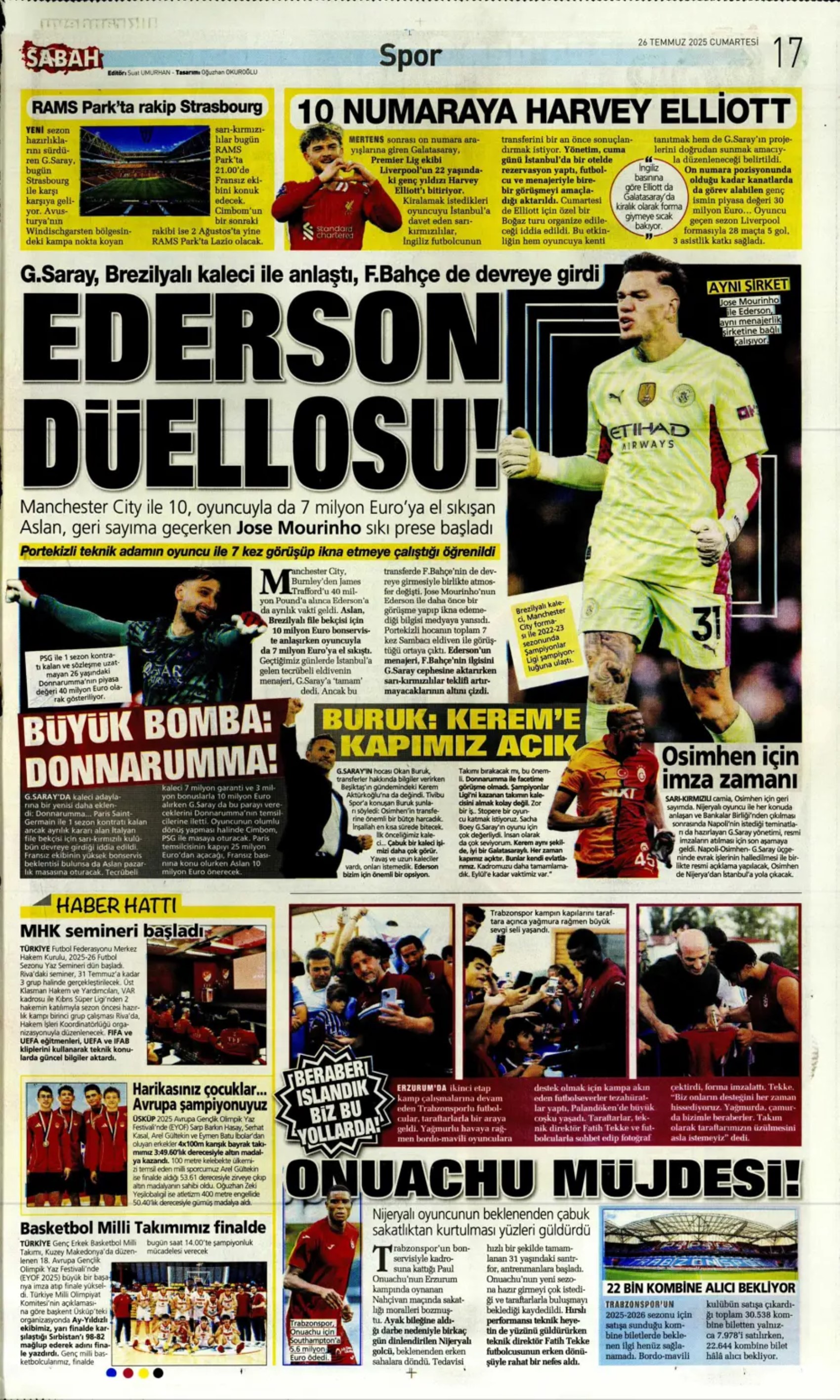 Sporda günün manşetleri... Galatasaray'a Ederson'dan kötü haber! Mertens'in yerine Liverpool'un genç yıldızı geliyor