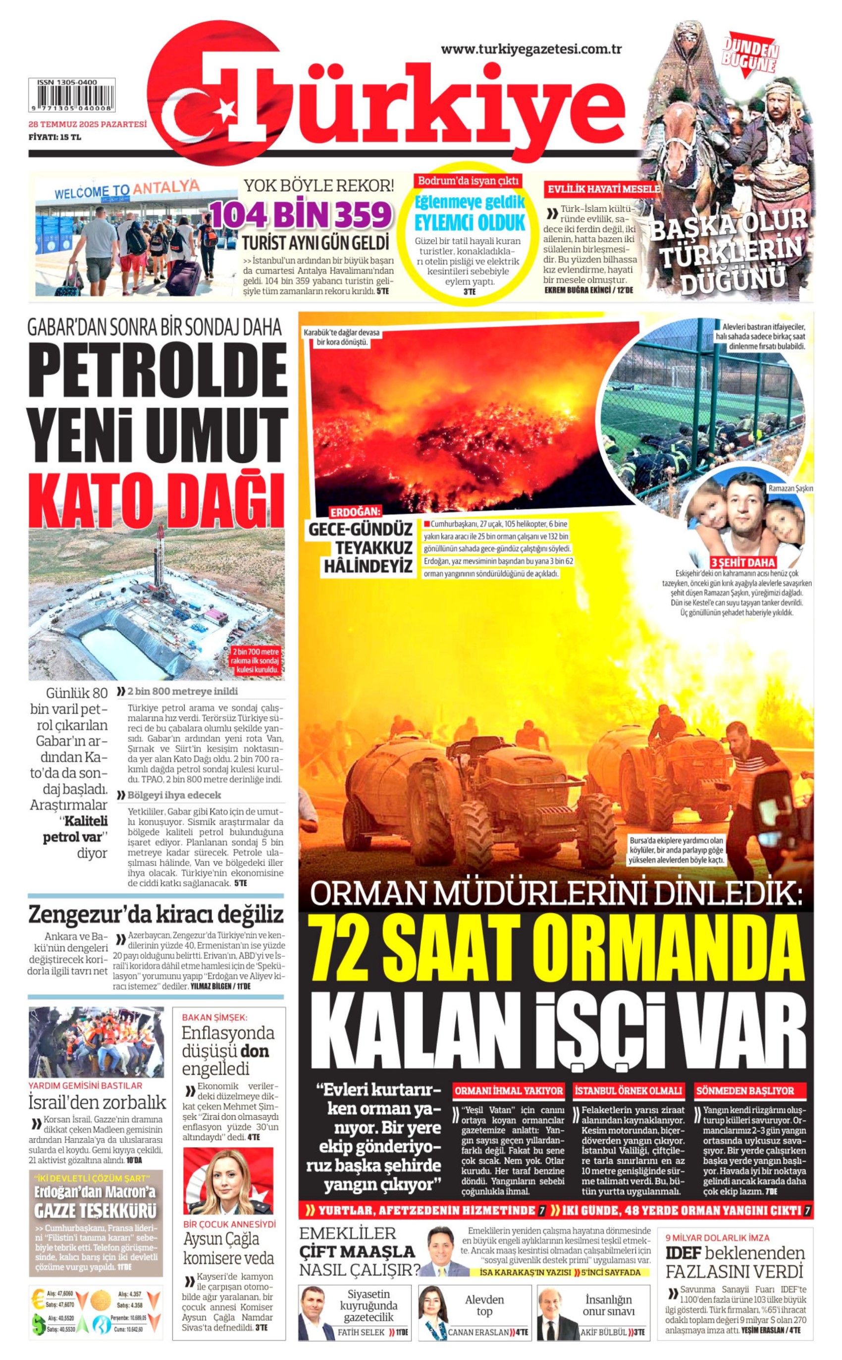 28 Temmuz 2025 gazete manşetleri: Gazeteler, yurt genelindeki orman yangınlarını nasıl gördü?
