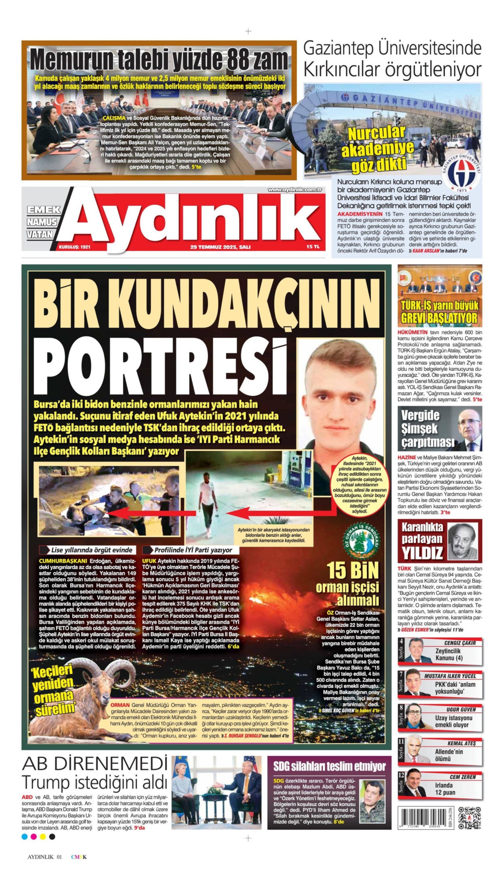 FETÖ'den ihraç edildiği ortaya çıkmıştı: Gazeteler, Bursa'yı yakan kundakçıyı nasıl gördü? (29 Temmuz Salı gazete manşetleri)