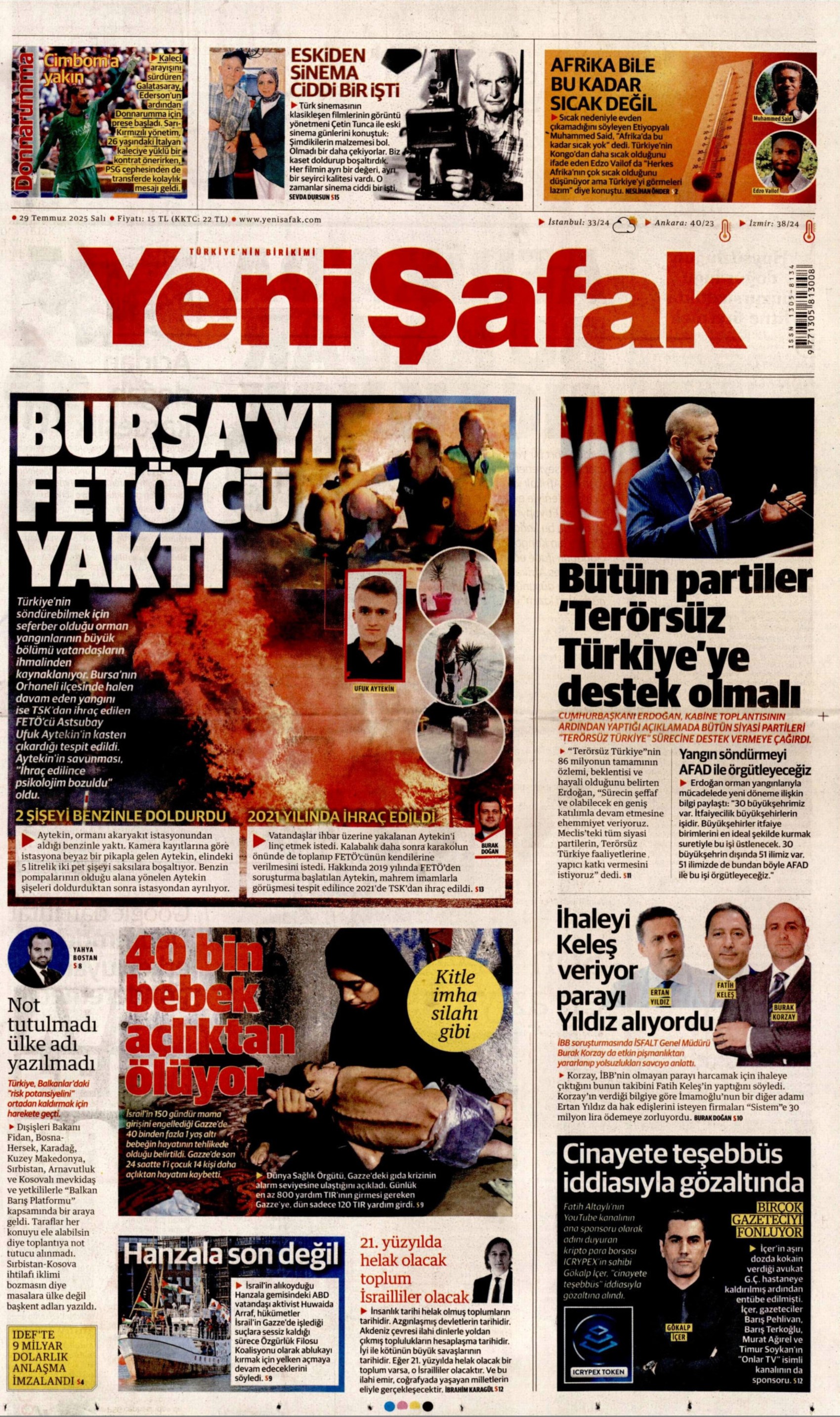 FETÖ'den ihraç edildiği ortaya çıkmıştı: Gazeteler, Bursa'yı yakan kundakçıyı nasıl gördü? (29 Temmuz Salı gazete manşetleri)