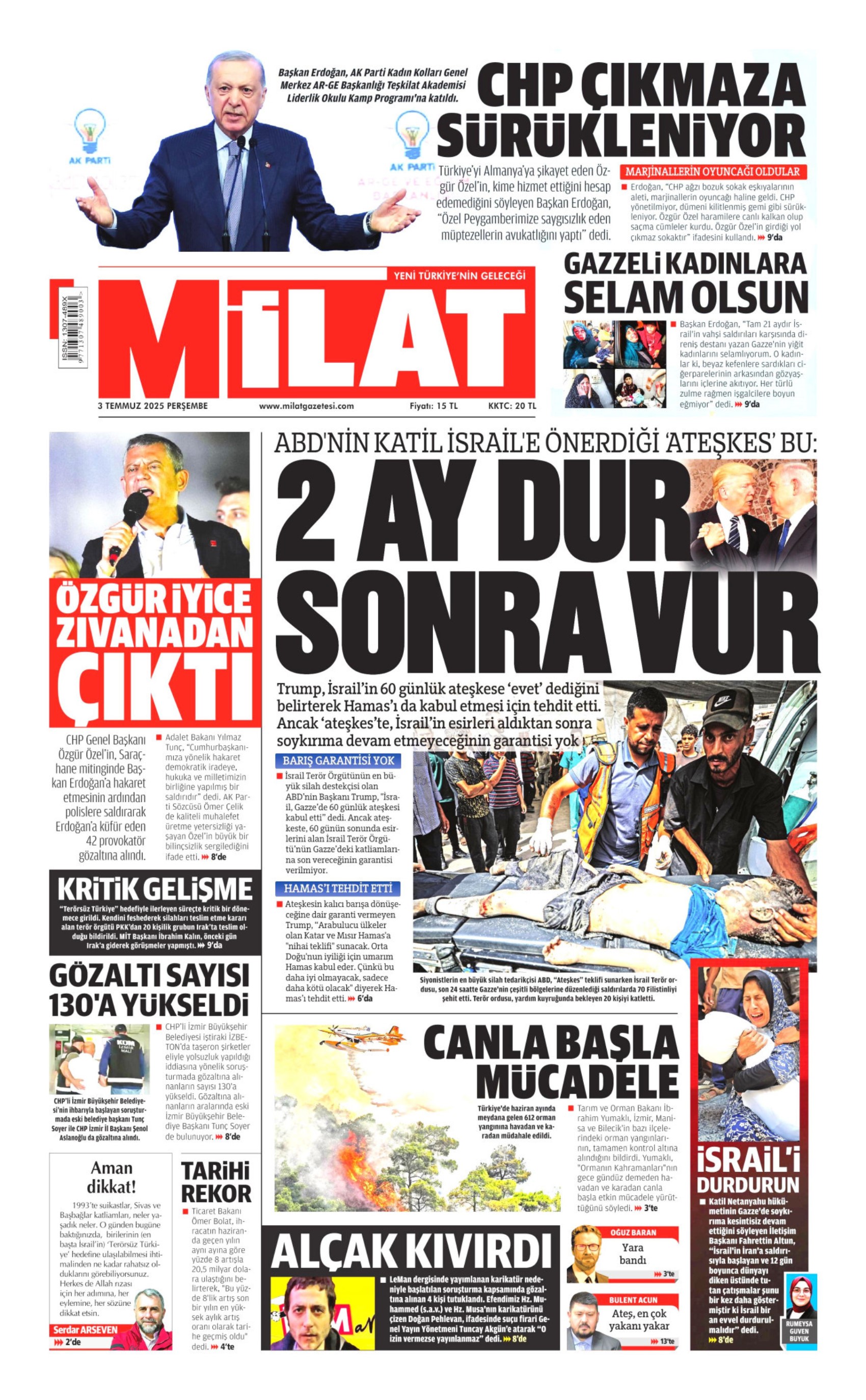 3 Temmuz gazete manşetleri: Yeni Şafak, PKK 'silahları yakacak' dedi