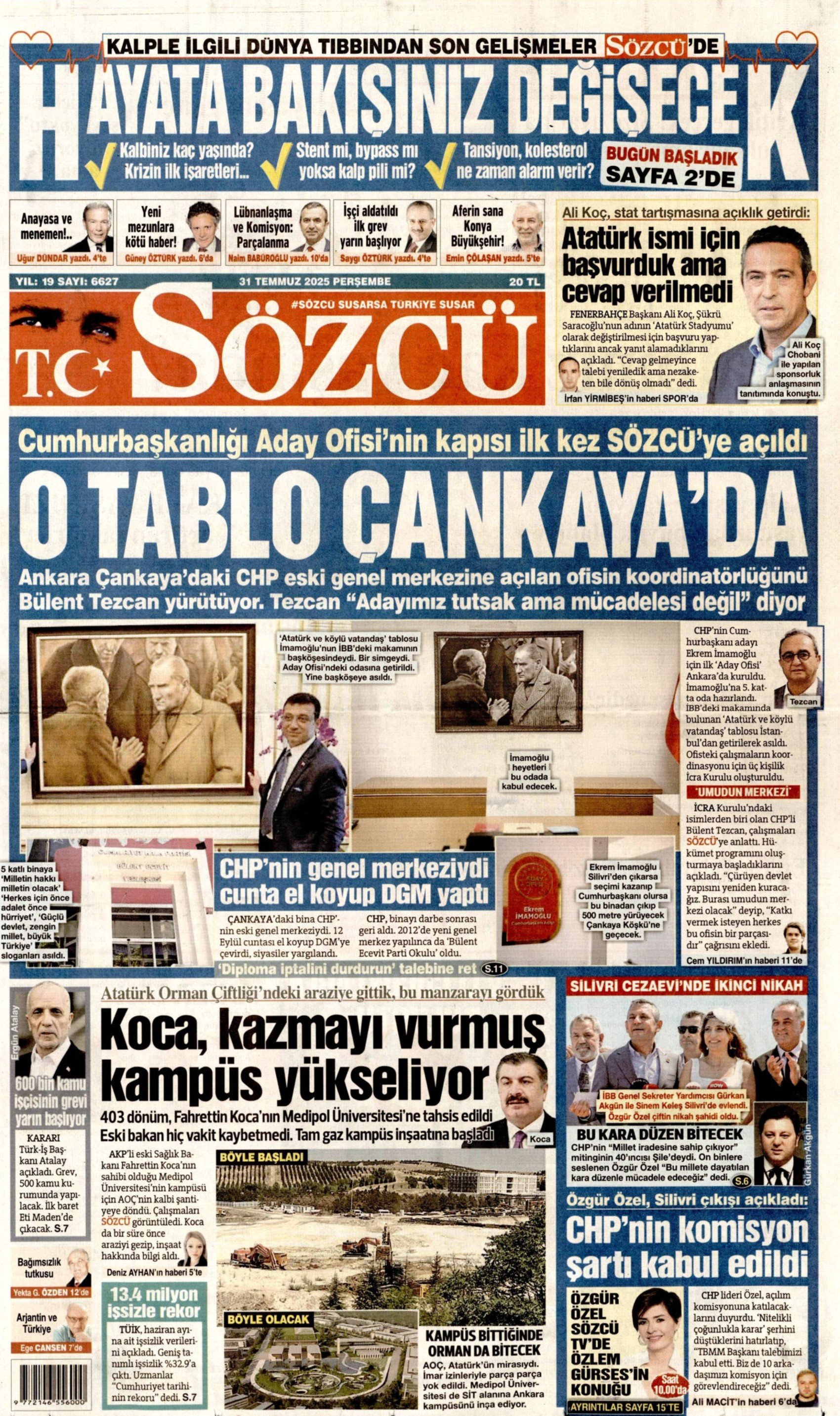 31 Temmuz 2025 gazete manşetleri: Gazeteler, Özgür Özel’in komisyon kararını nasıl gördü?