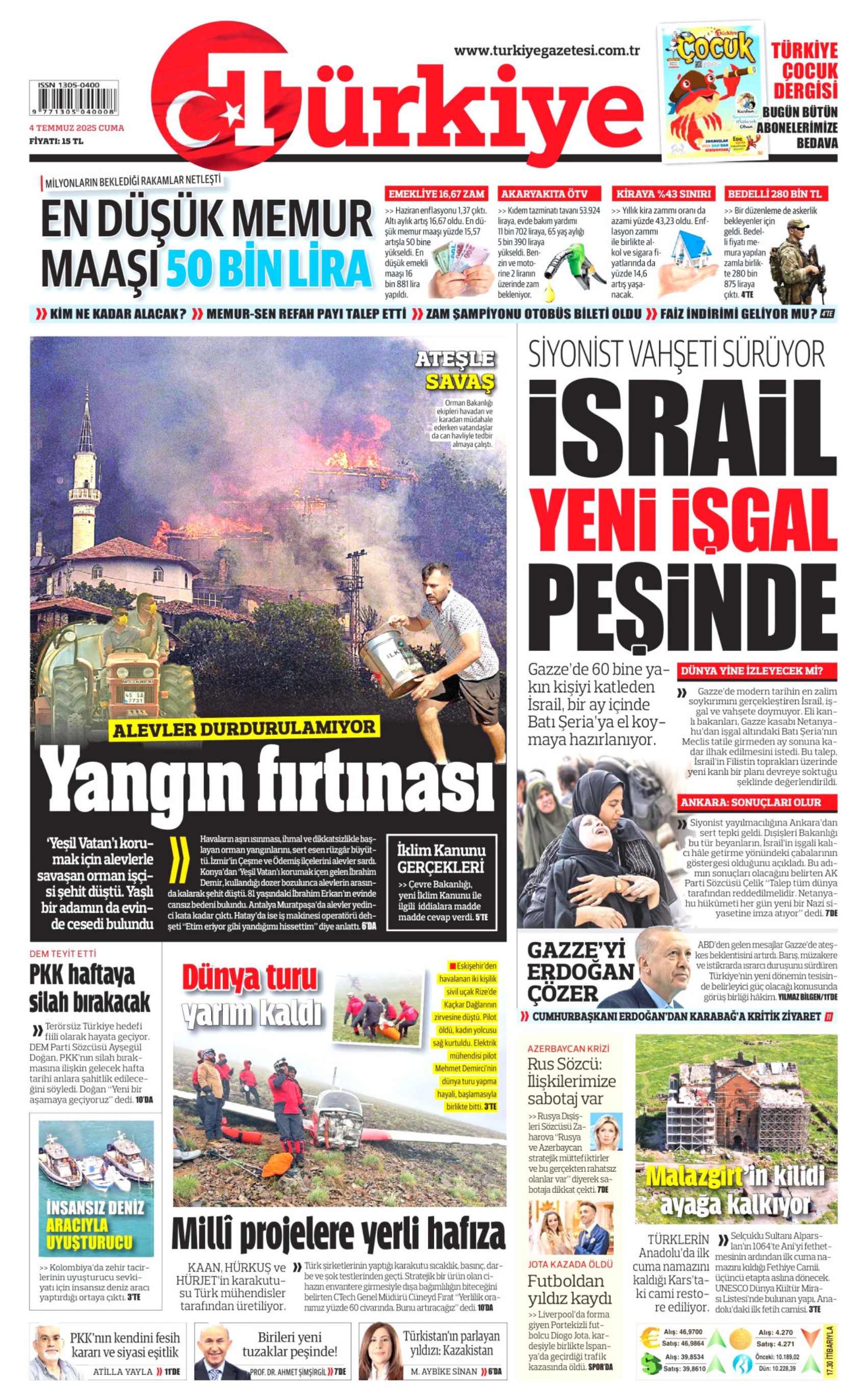 4 Temmuz 2025 gazete manşetleri: Türkiye orman yangınlarıyla sarsıldı! Önce can sonra Azerbaycan