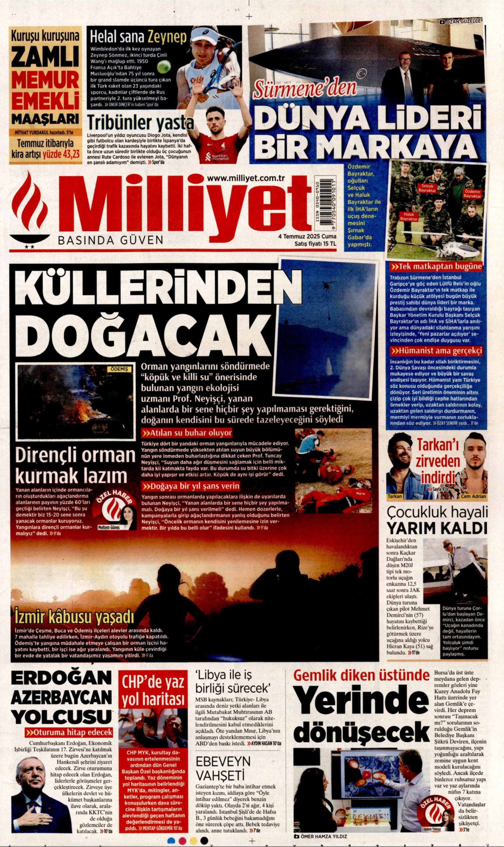 4 Temmuz 2025 gazete manşetleri: Türkiye orman yangınlarıyla sarsıldı! Önce can sonra Azerbaycan
