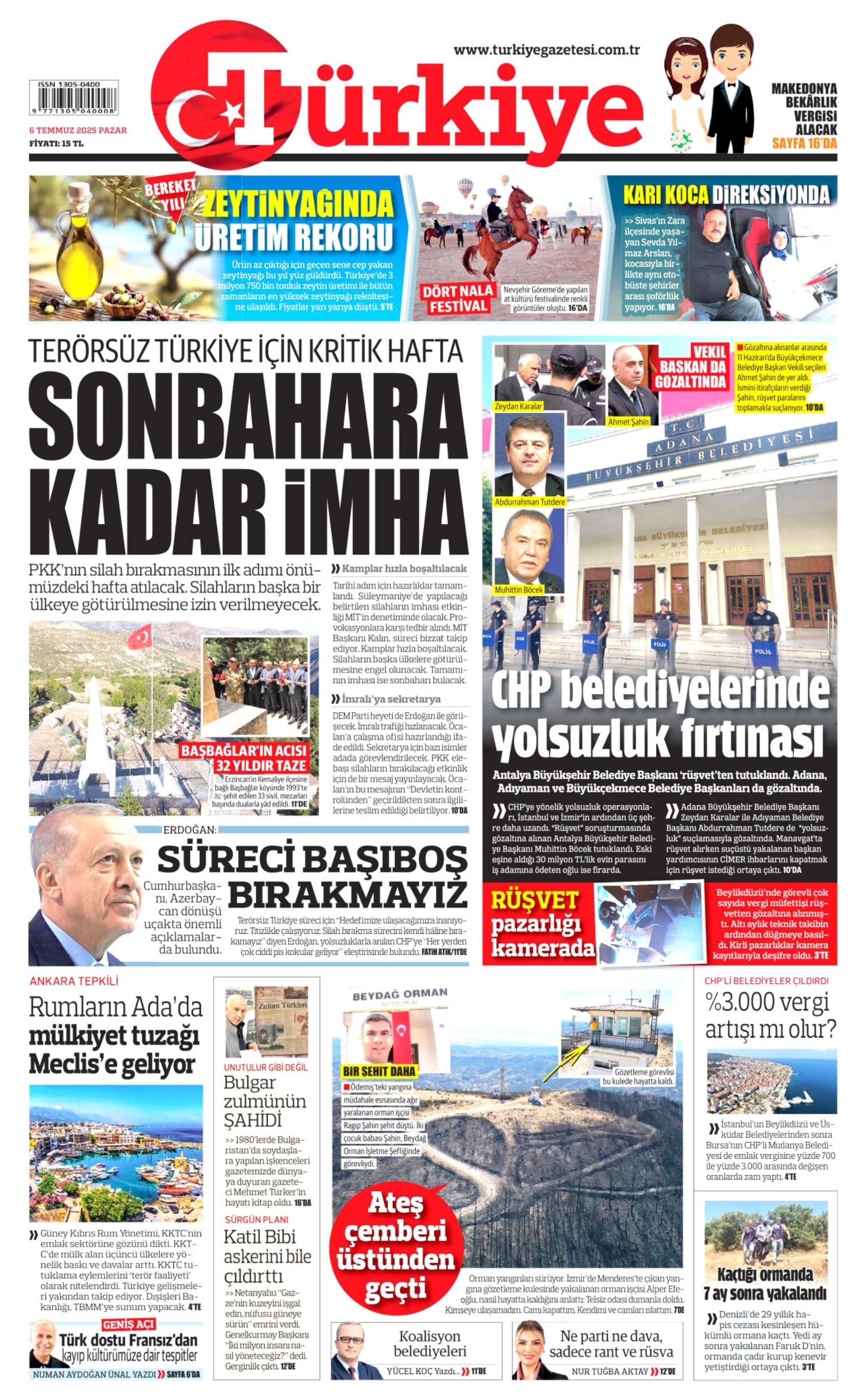 6 Temmuz 2025 gazete manşetleri: Gazeteler, CHP'li belediyelere şafak operasyonunu nasıl gördü?