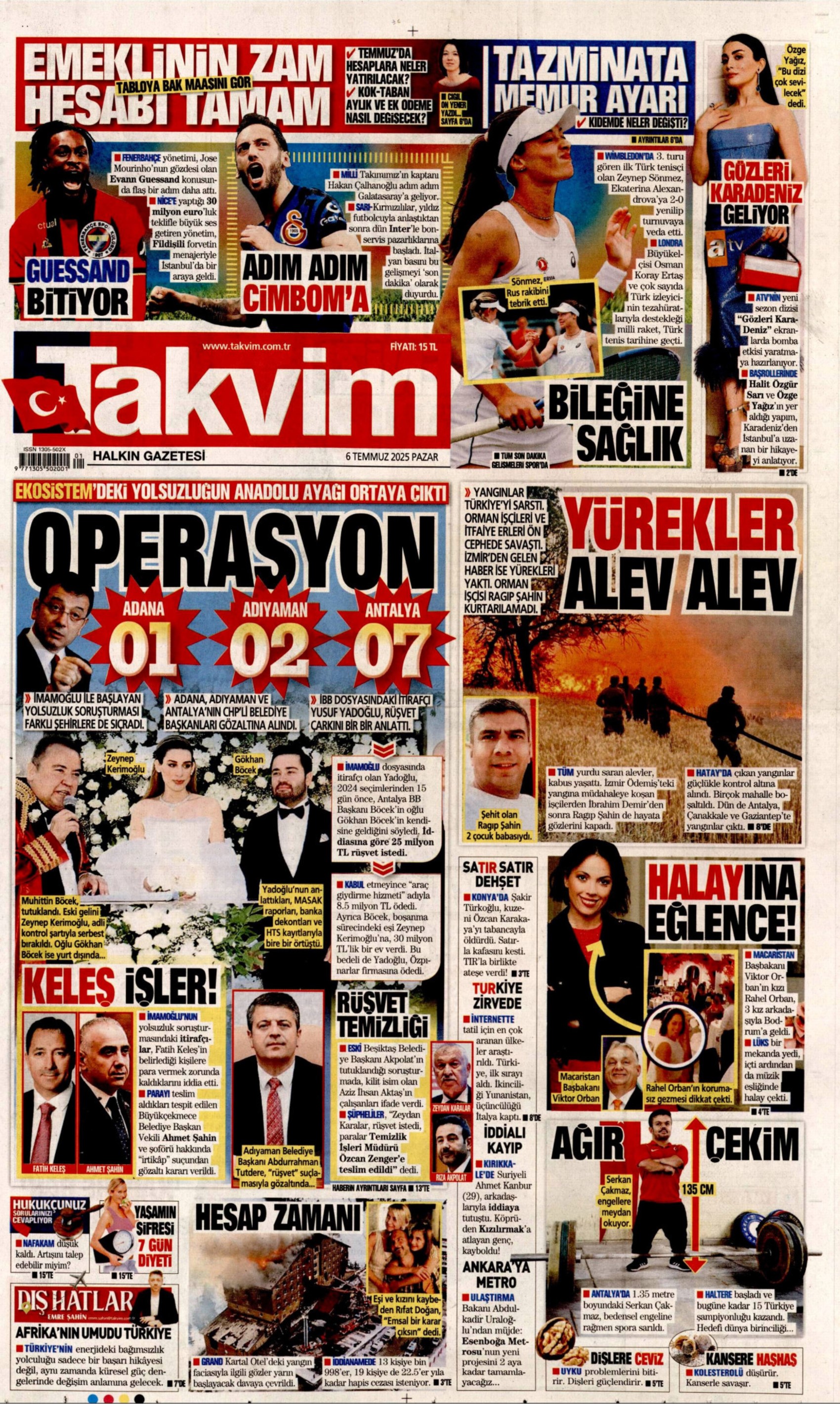 6 Temmuz 2025 gazete manşetleri: Gazeteler, CHP'li belediyelere şafak operasyonunu nasıl gördü?