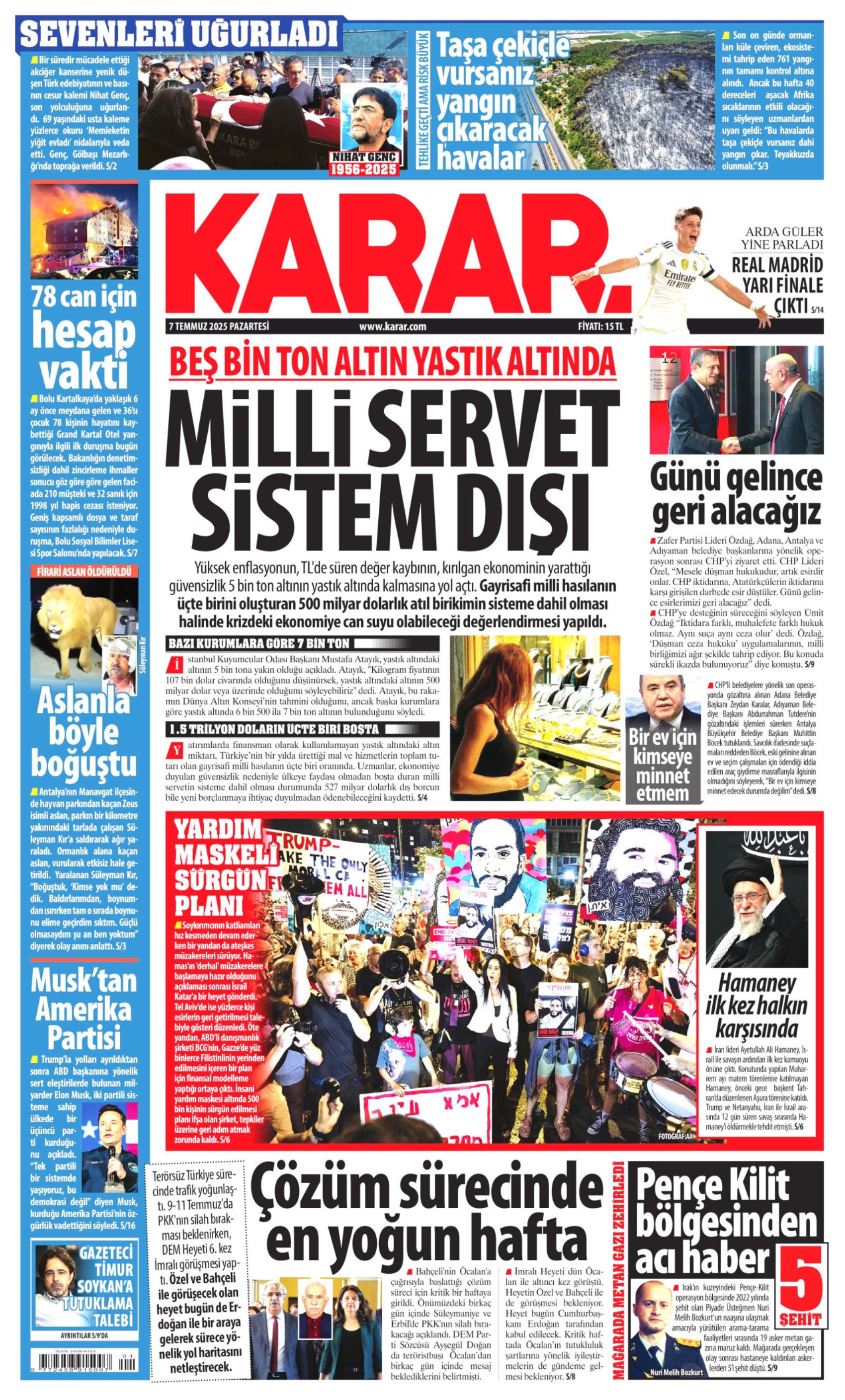 7 Temmuz 2025 gazete manşetleri