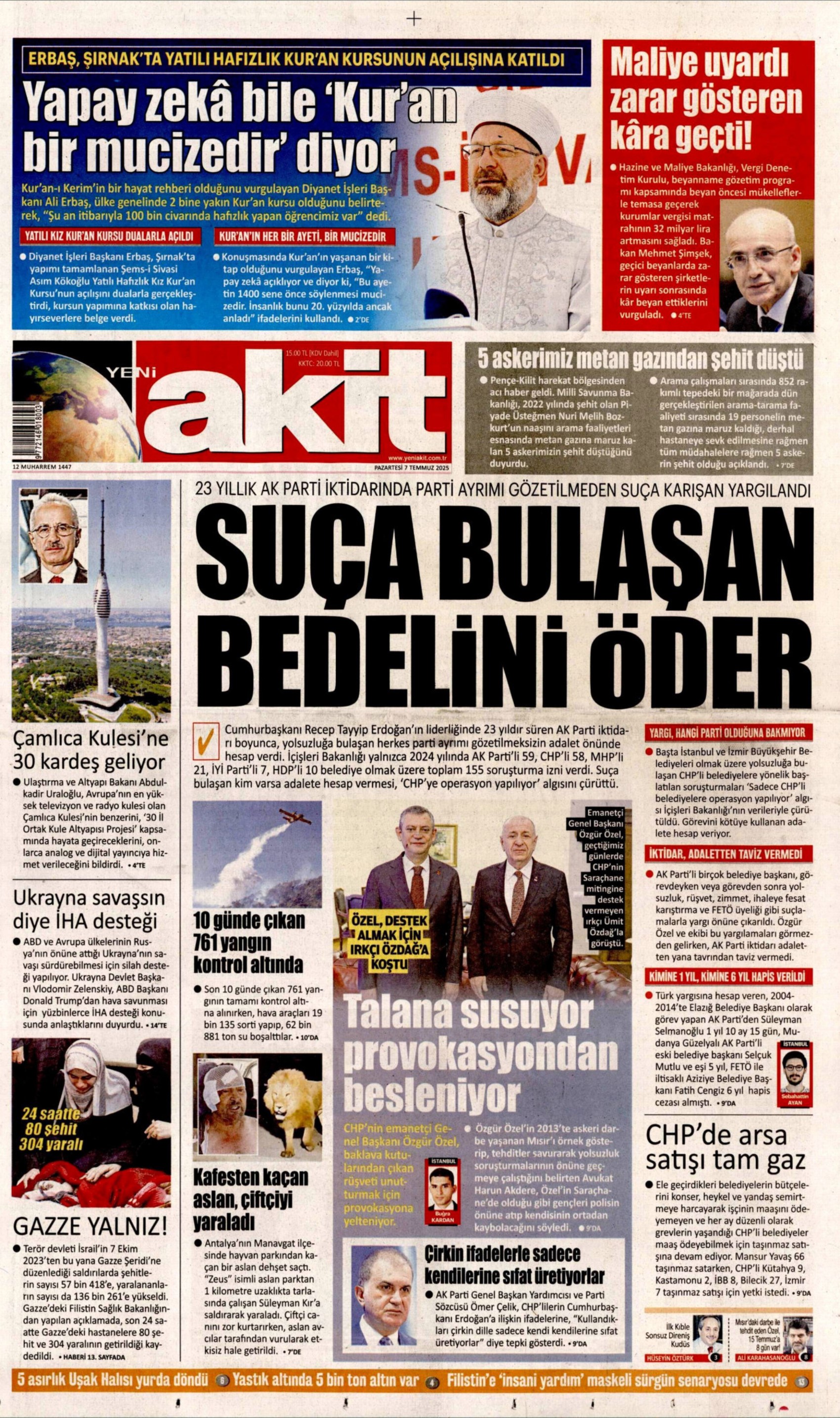 7 Temmuz 2025 gazete manşetleri