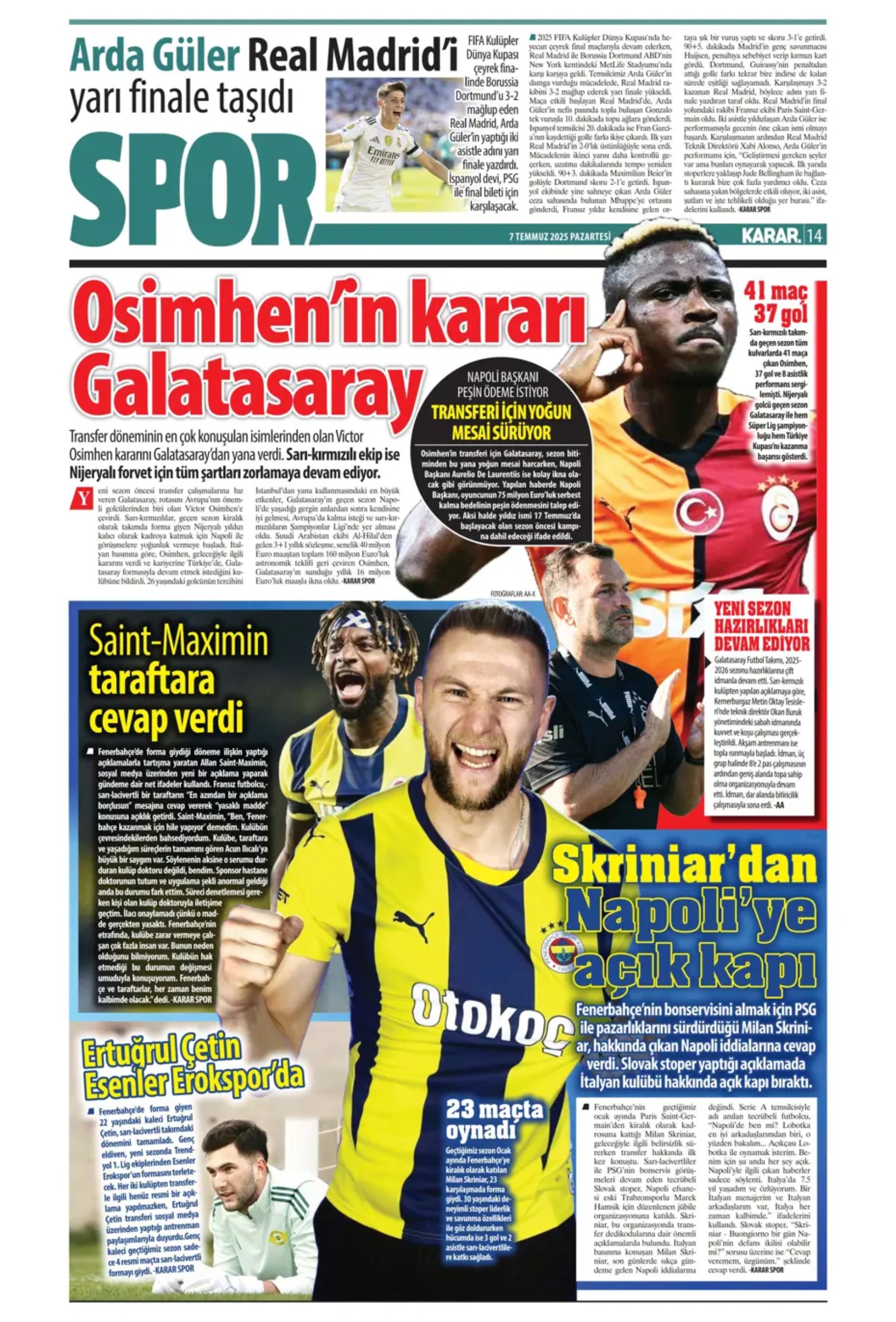 Sporda günün manşetleri: Victor Osimhen kararını verdi! Galatasaray'da kalacak mı?