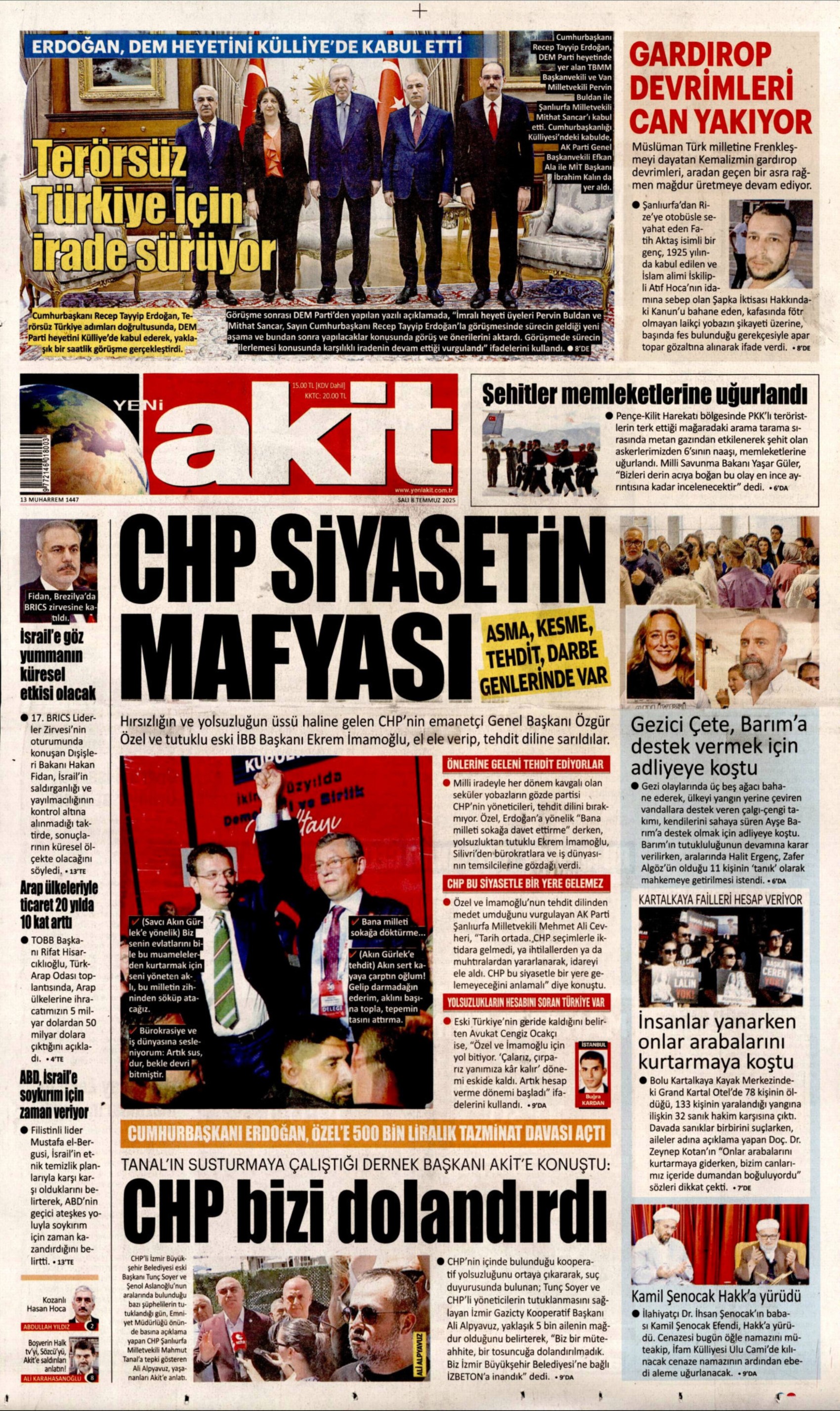 8 Temmuz 2025 gazete manşetleri: Gazeteler, Erdoğan-DEM Parti görüşmesini nasıl gördü?