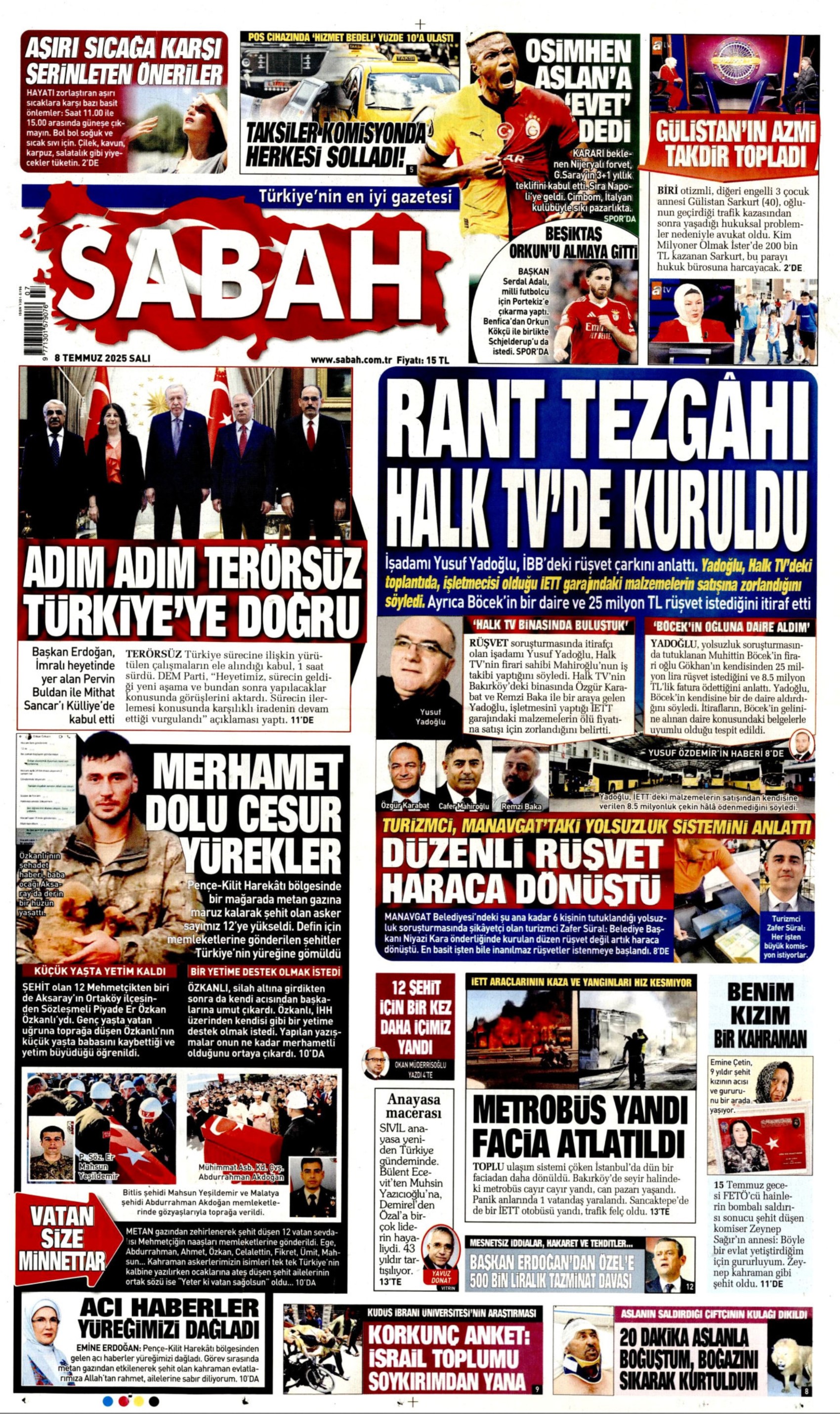 8 Temmuz 2025 gazete manşetleri: Gazeteler, Erdoğan-DEM Parti görüşmesini nasıl gördü?