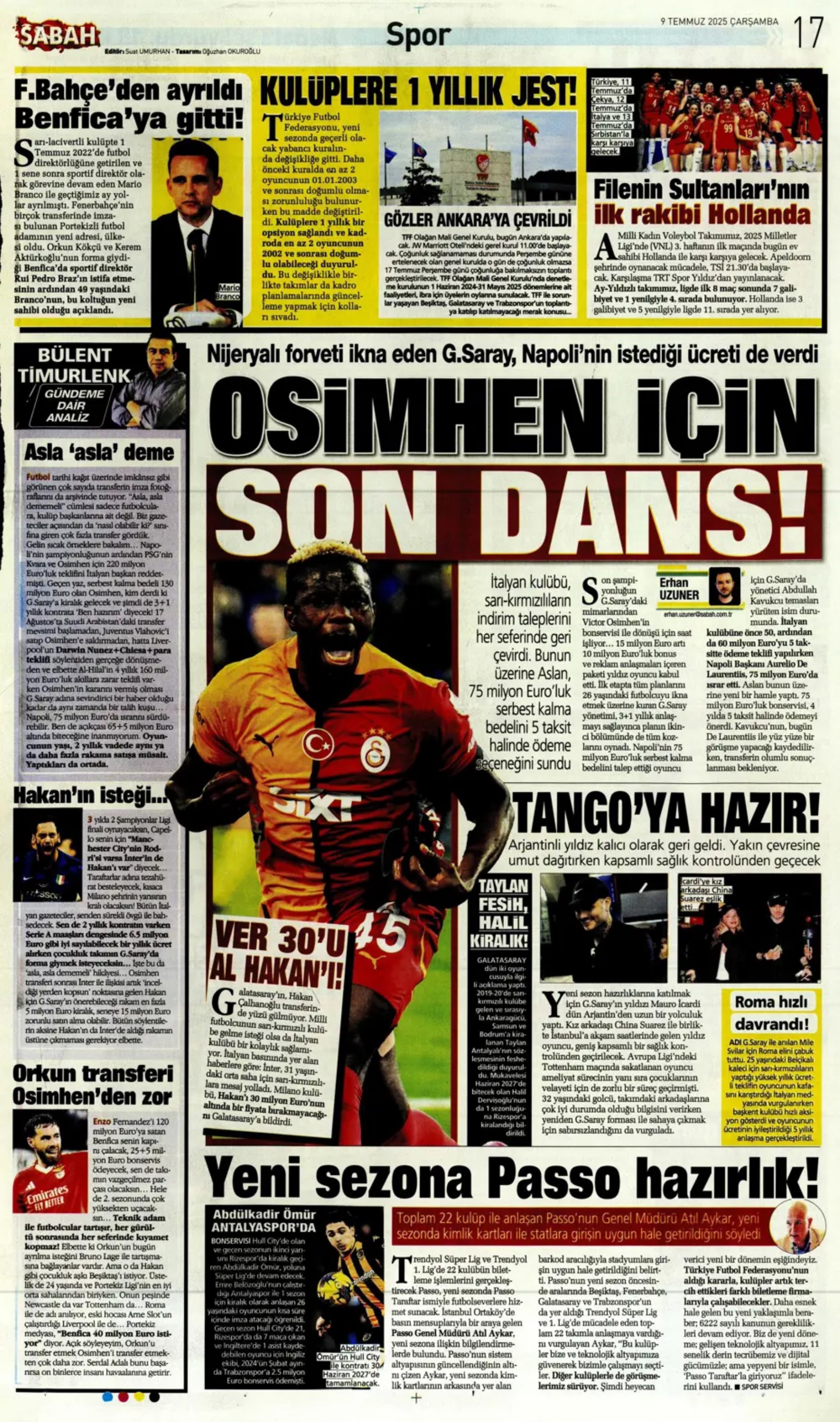 Sporda günün manşetleri: Fenerbahçe'den ezeli rakibine transfer çalımı!
