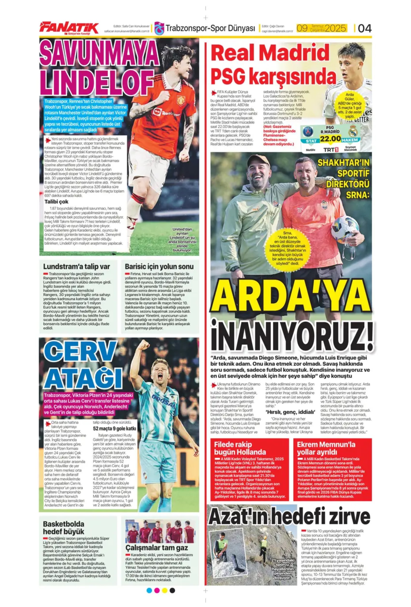 Sporda günün manşetleri: Fenerbahçe'den ezeli rakibine transfer çalımı!
