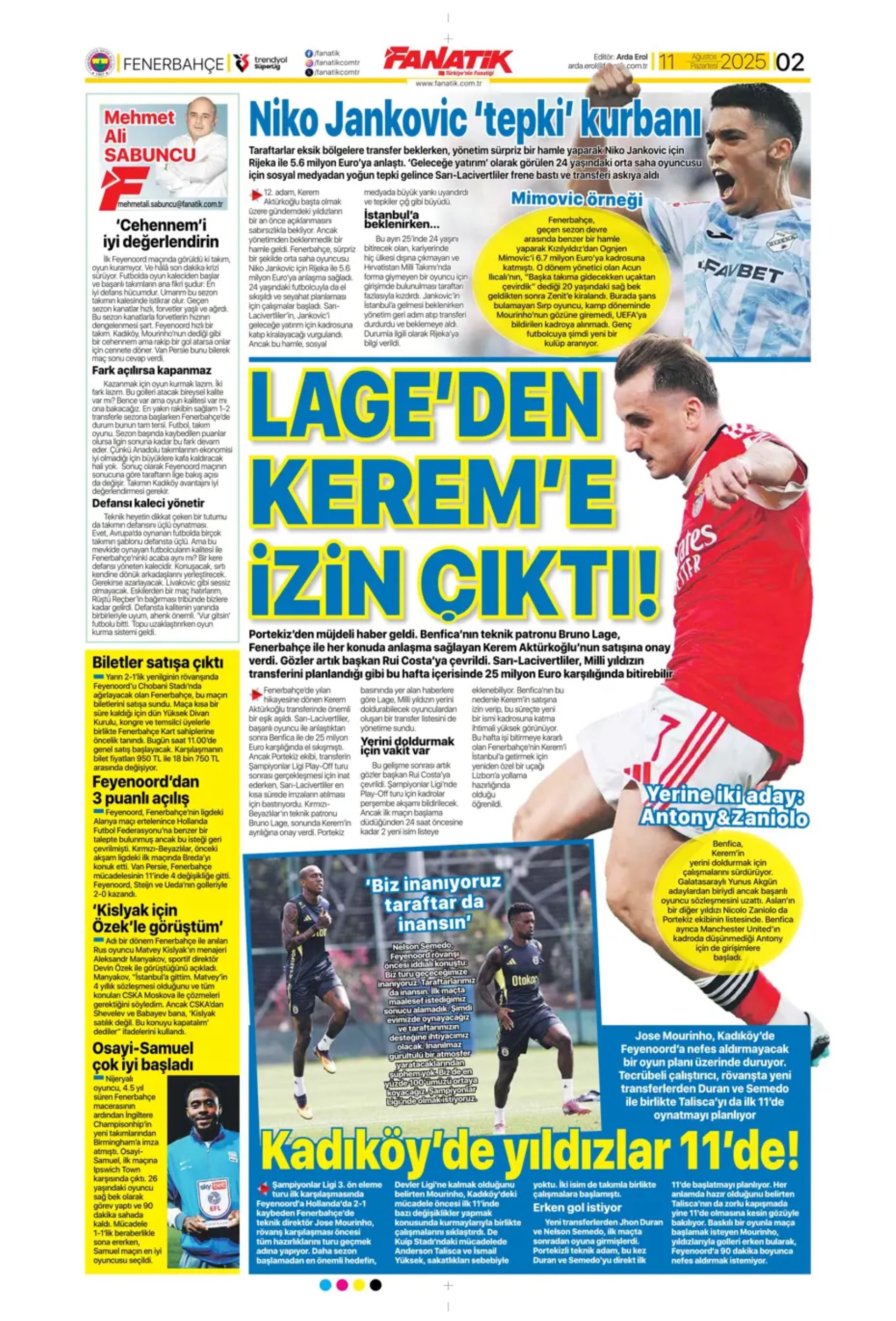 Sporda günün manşetleri... Kerem'in imza atacağı tarih netleşti: Galatasaray'a Boey piyangosu