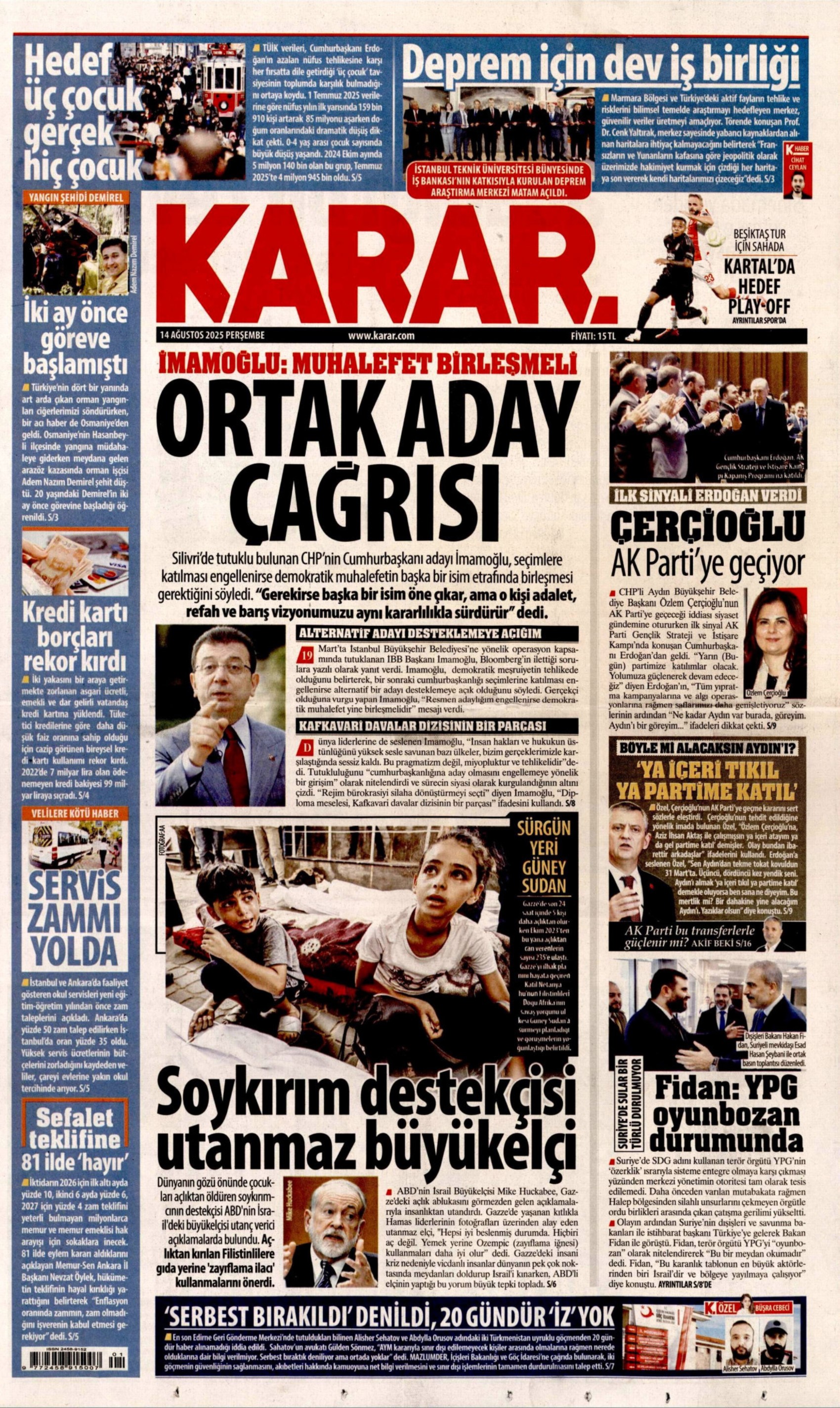 14 Ağustos 2025 gazete manşetleri: Gazeteler, Özlem Çerçioğlu'nun AKP'ye transferini nasıl gördü?