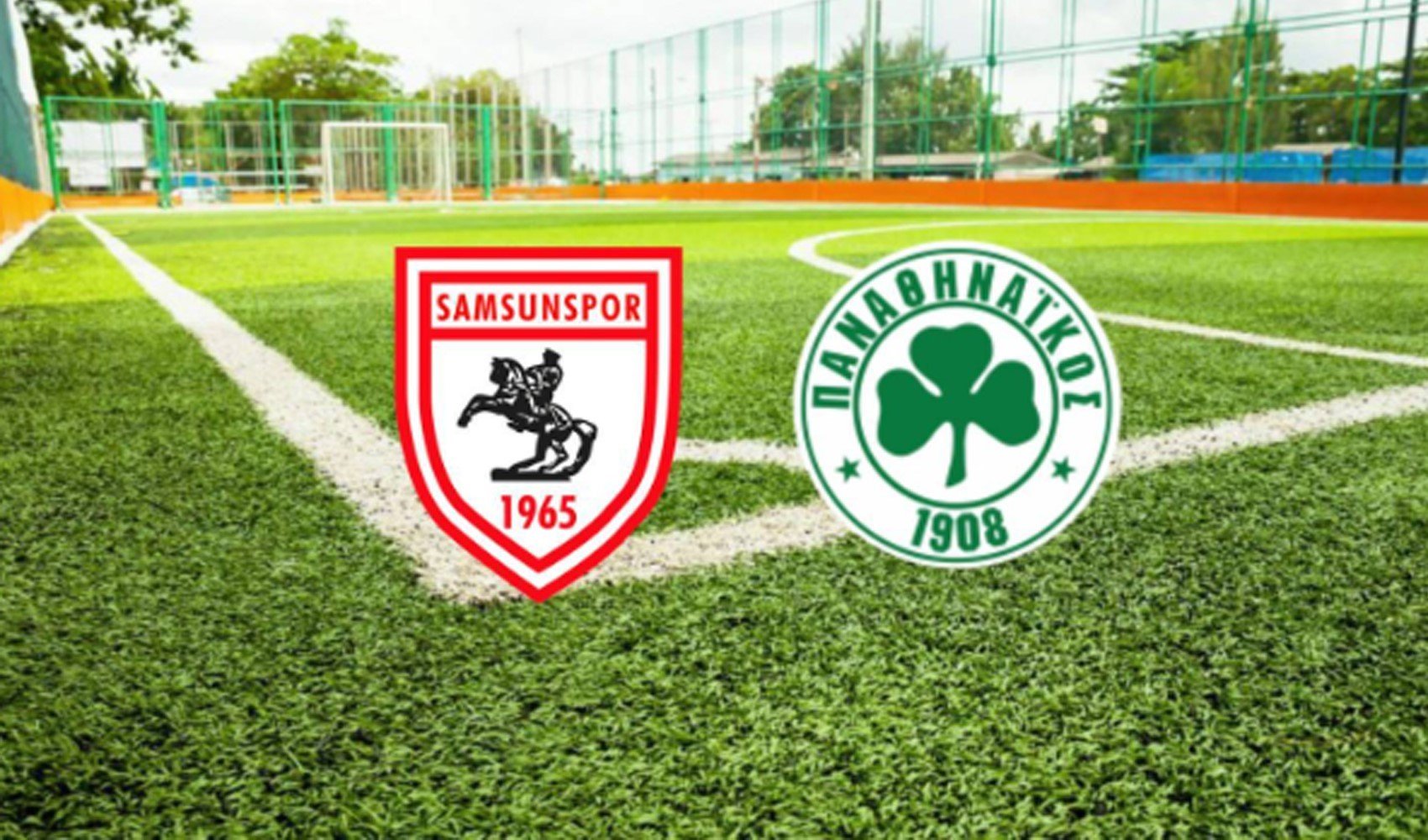 Samsunspor, Panathinaikos ile eşleşti