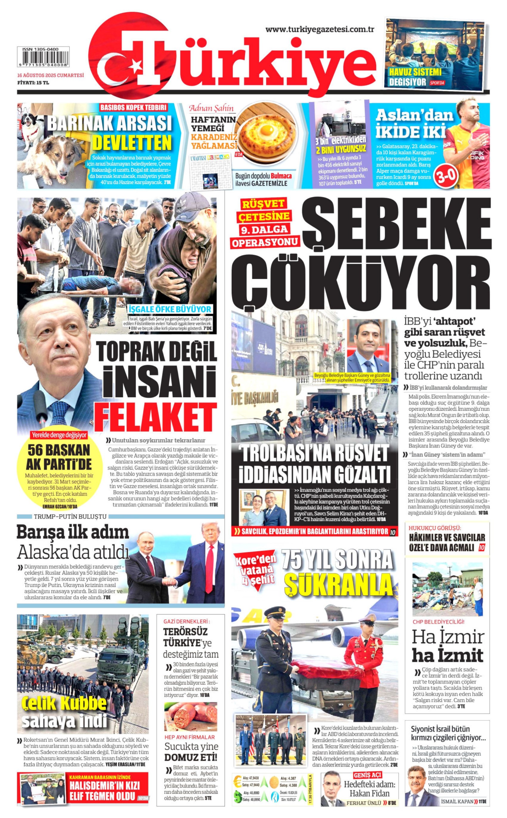 16 Ağustos 2025 gazete manşetleri