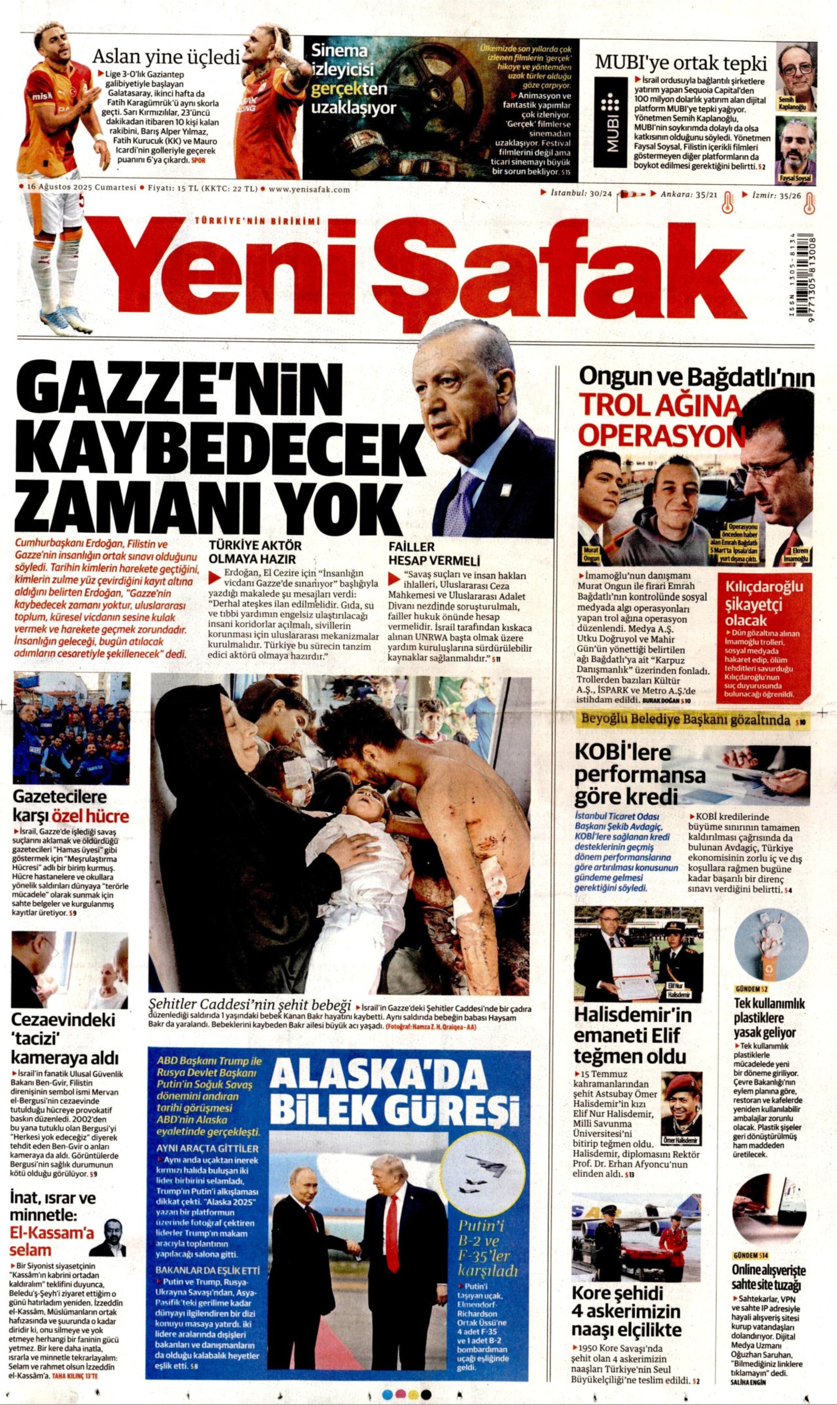 16 Ağustos 2025 gazete manşetleri