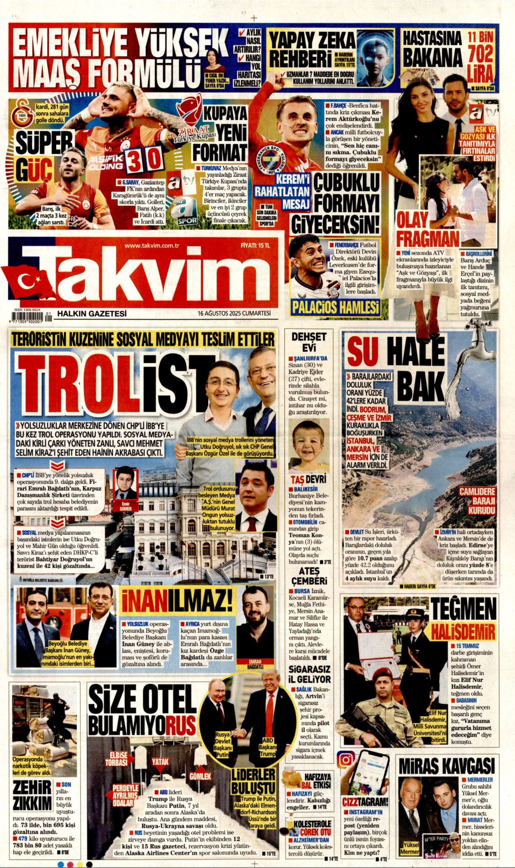 16 Ağustos 2025 gazete manşetleri