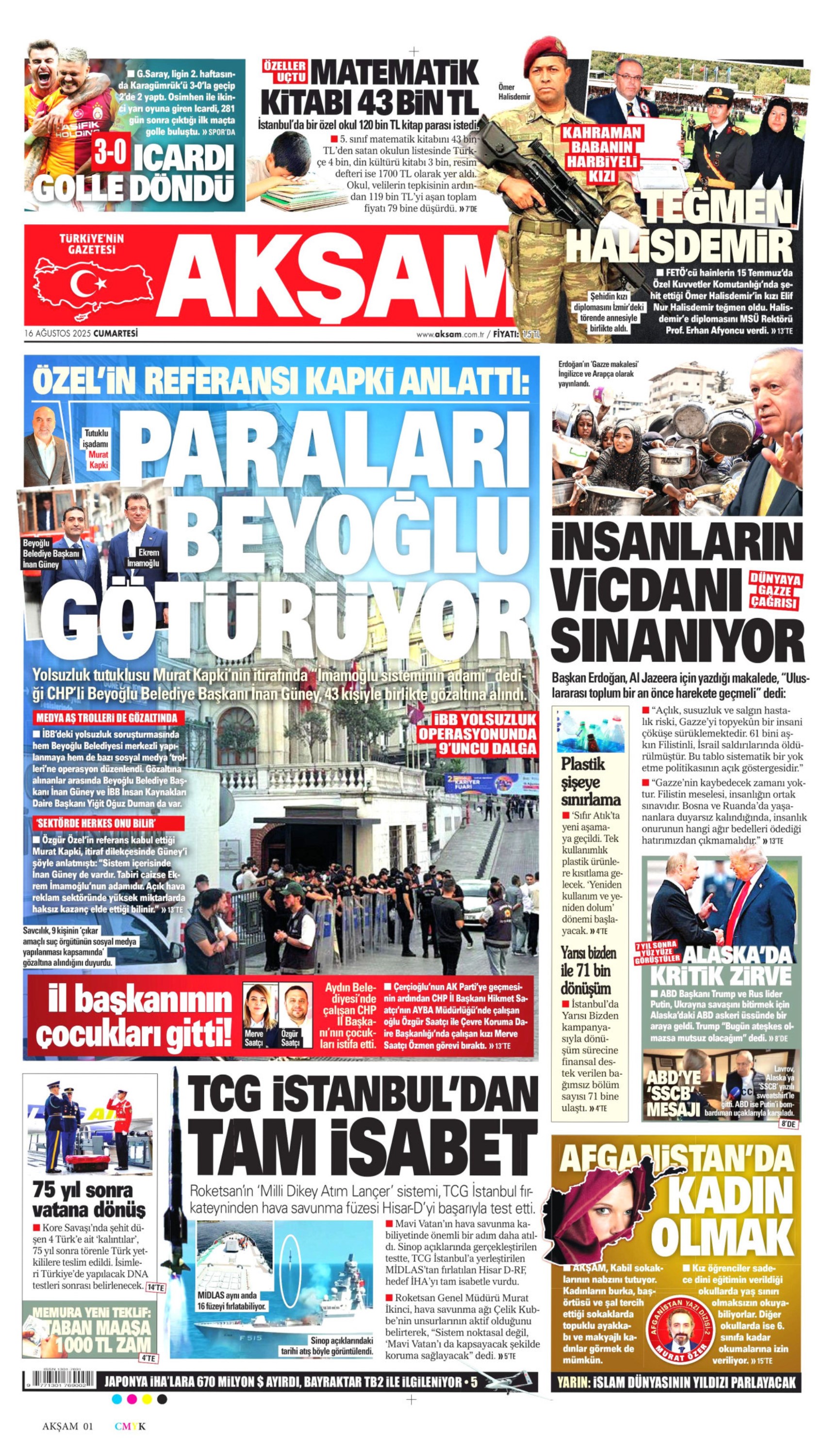 16 Ağustos 2025 gazete manşetleri