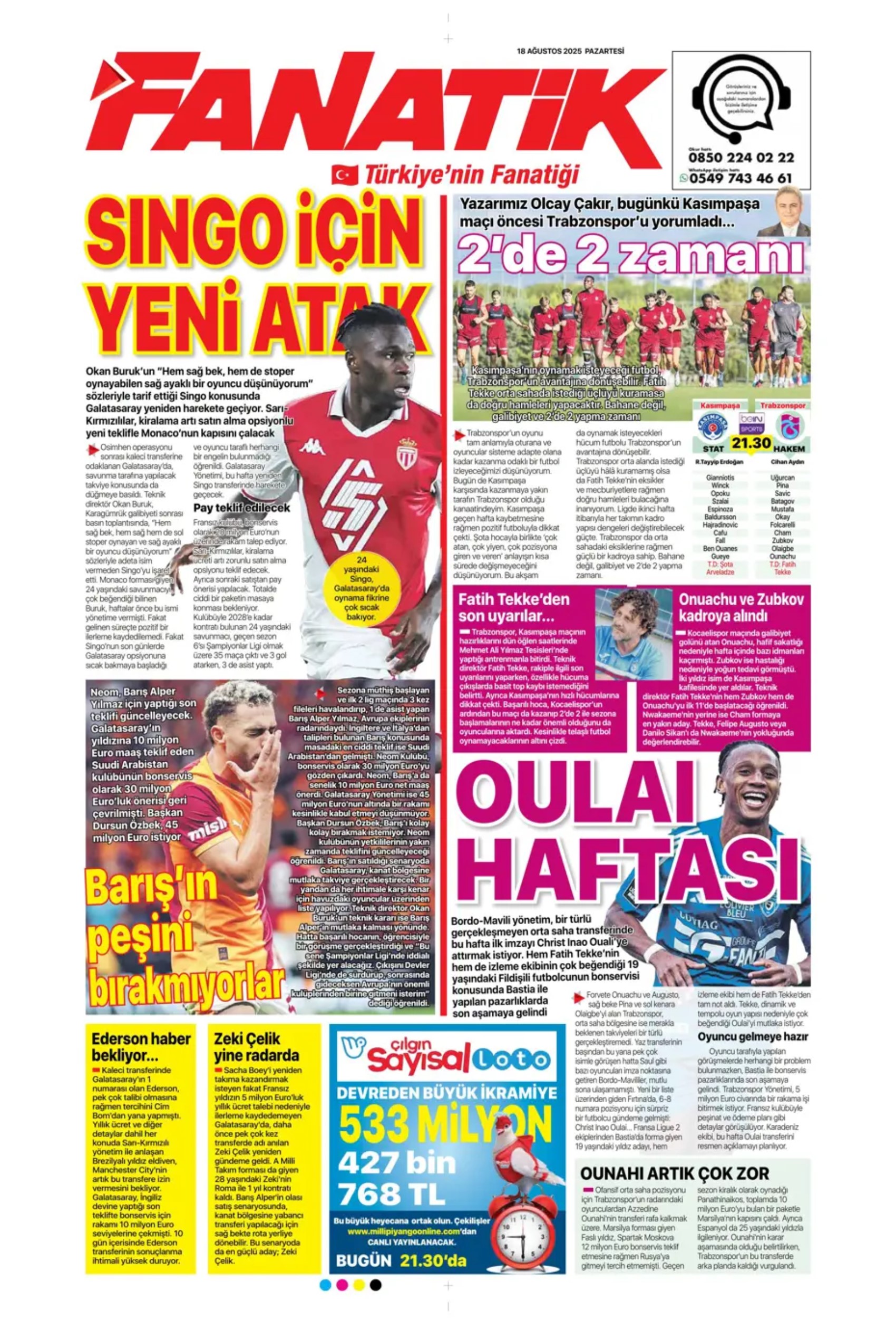 Sporda günün manşetleri: Fenerbahçe'de Palacios gündemi, Galatasaray'da Barış Alper'in alternatifi belli oldu!