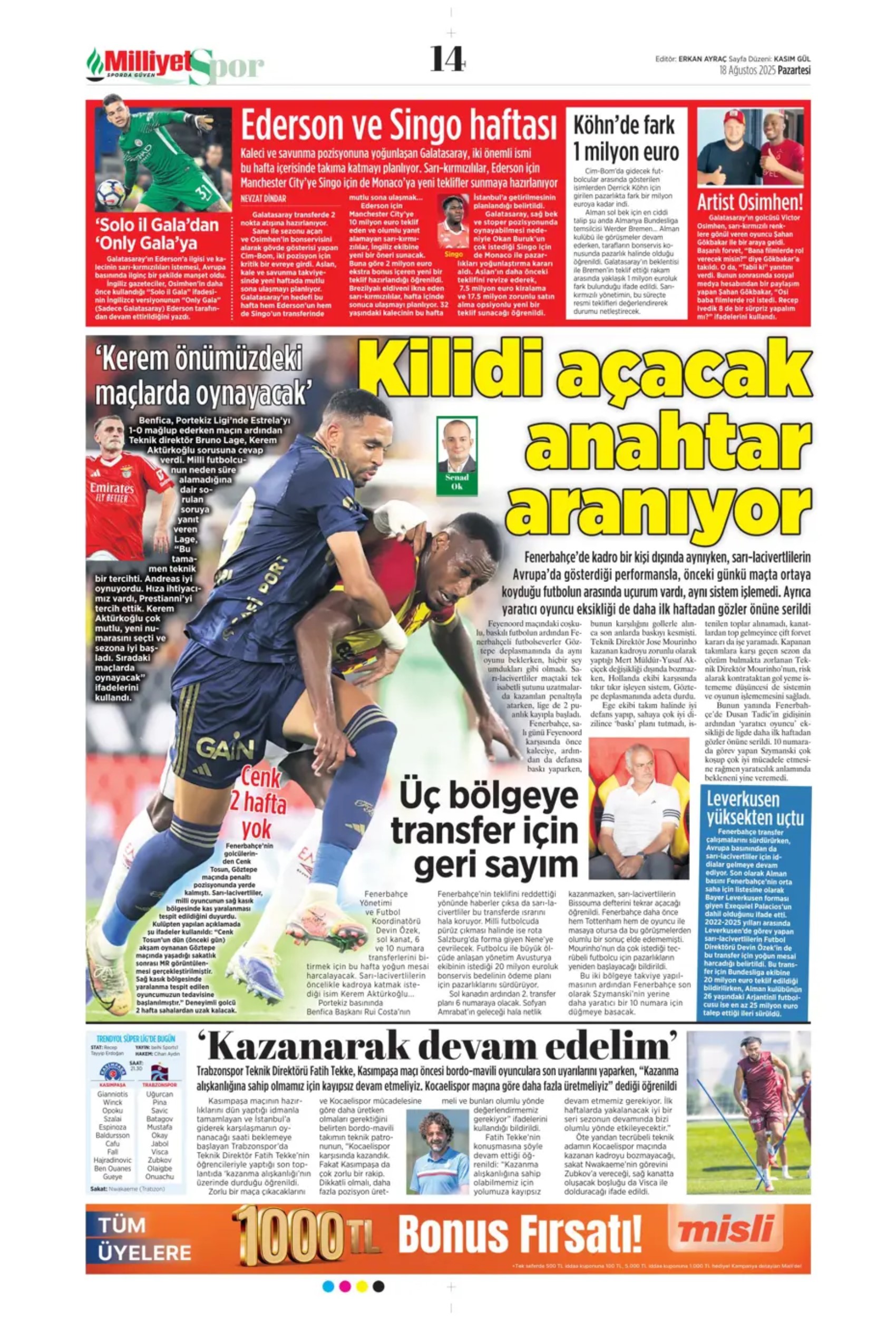 Sporda günün manşetleri: Fenerbahçe'de Palacios gündemi, Galatasaray'da Barış Alper'in alternatifi belli oldu!