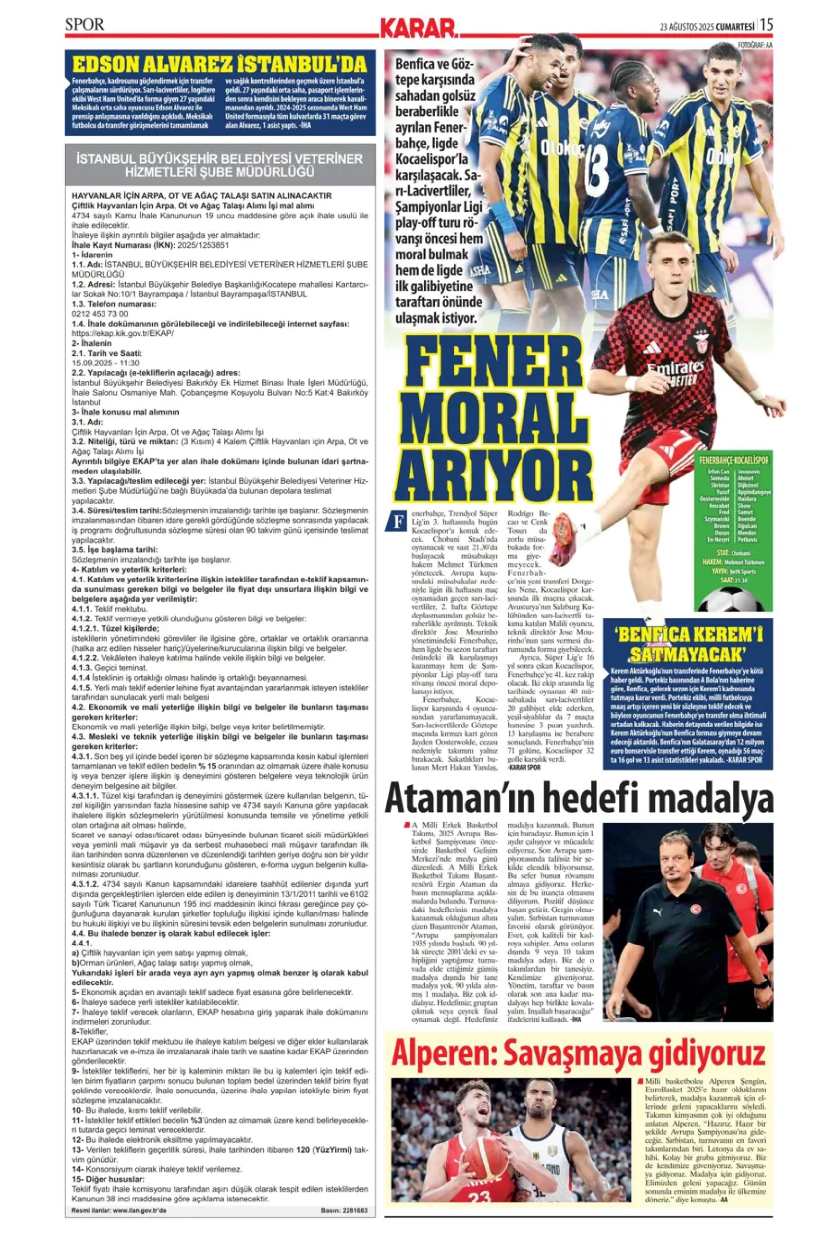 Sporda günün manşetleri... Fenerbahçe'nin transferdeki ana hedefi belli oldu