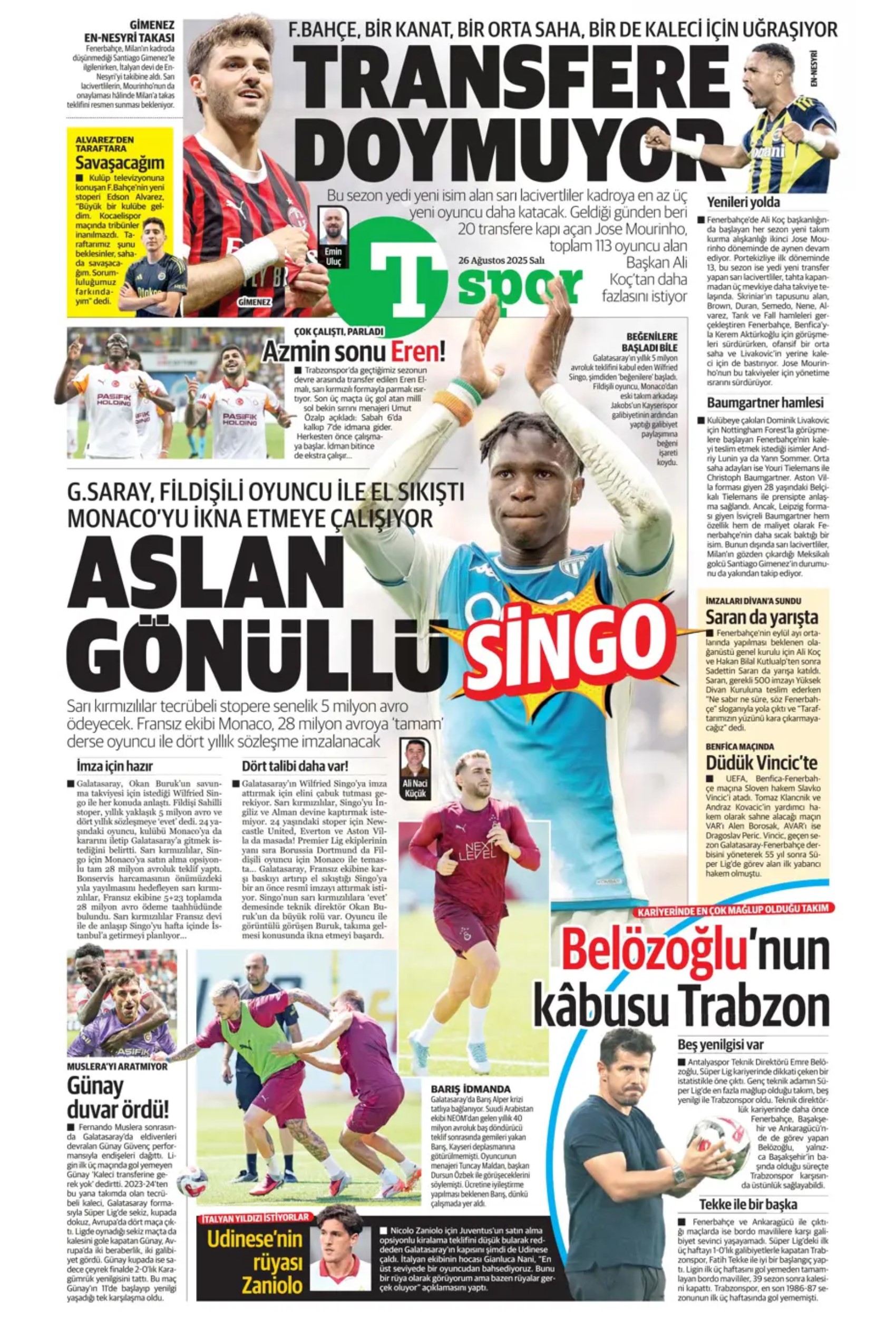 Sporda günün manşetleri... Galatasaray transferde atağa kalktı: Aslan, Singo transferini bitiriyor