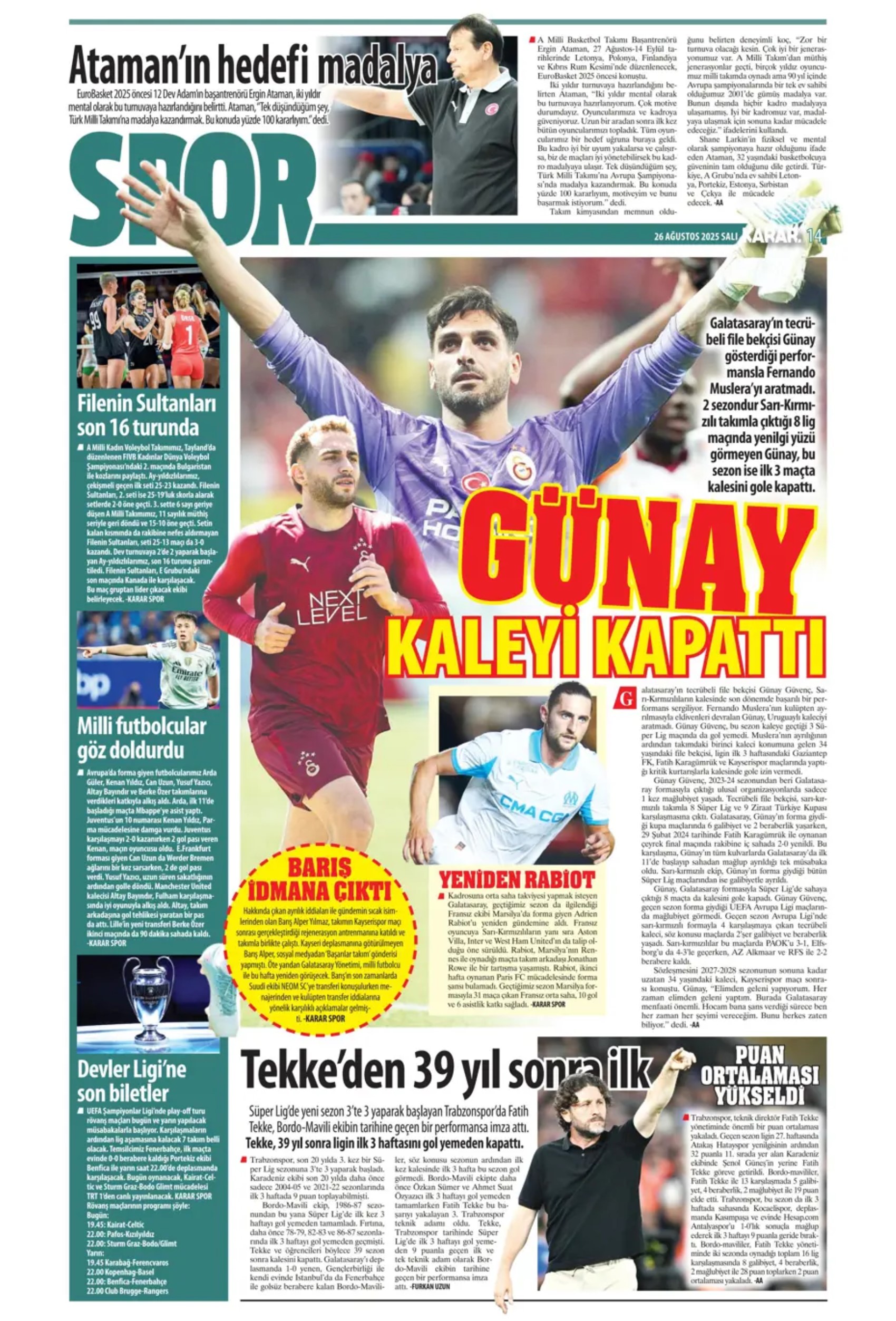 Sporda günün manşetleri... Galatasaray transferde atağa kalktı: Aslan, Singo transferini bitiriyor