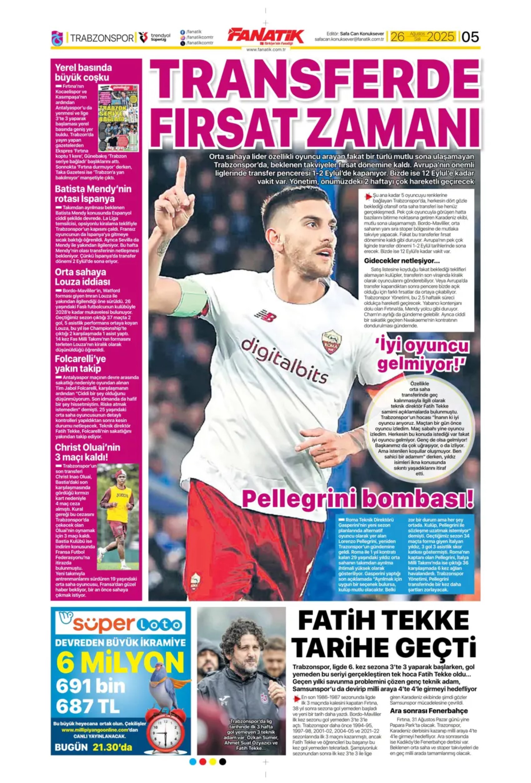 Sporda günün manşetleri... Galatasaray transferde atağa kalktı: Aslan, Singo transferini bitiriyor