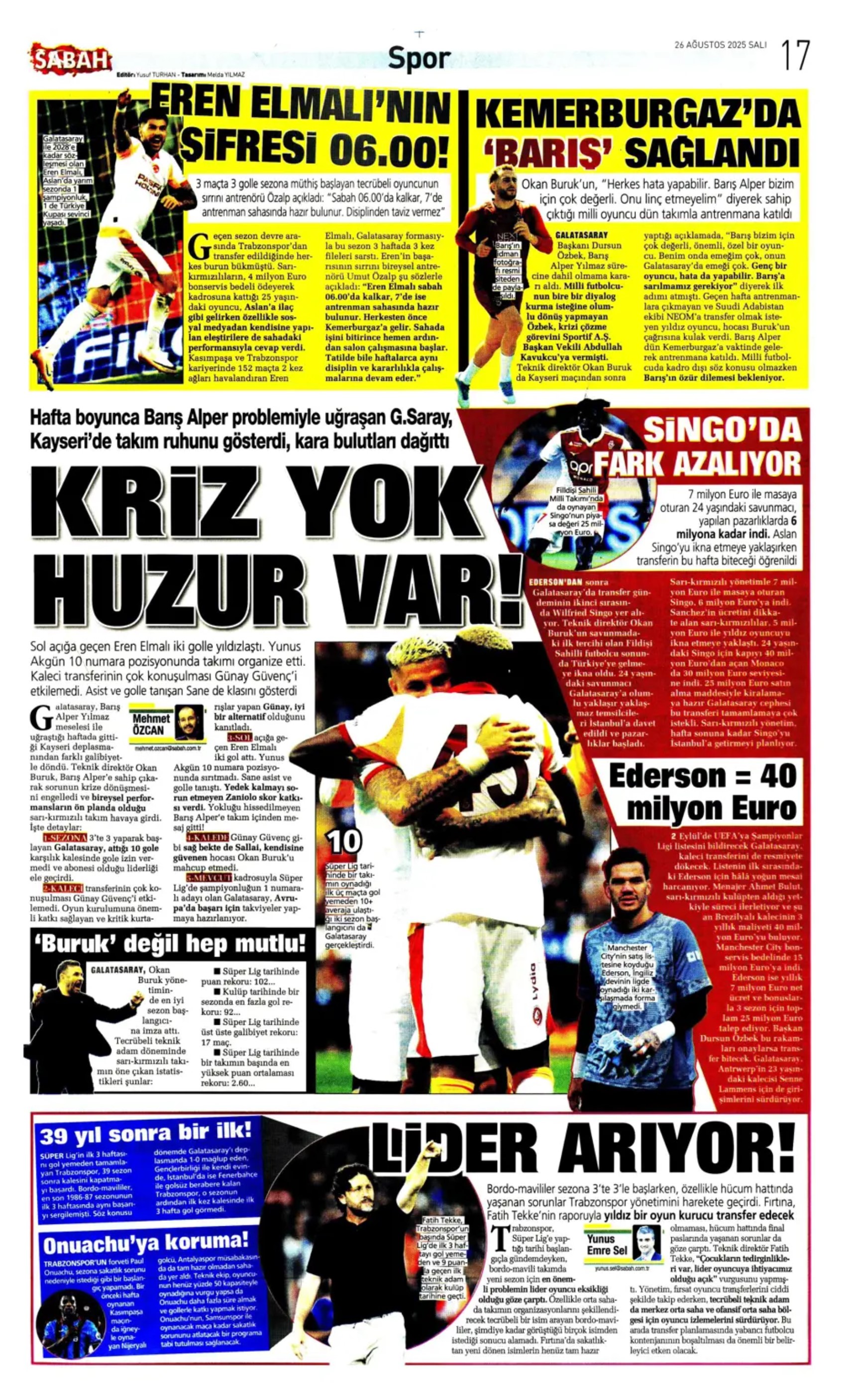 Sporda günün manşetleri... Galatasaray transferde atağa kalktı: Aslan, Singo transferini bitiriyor