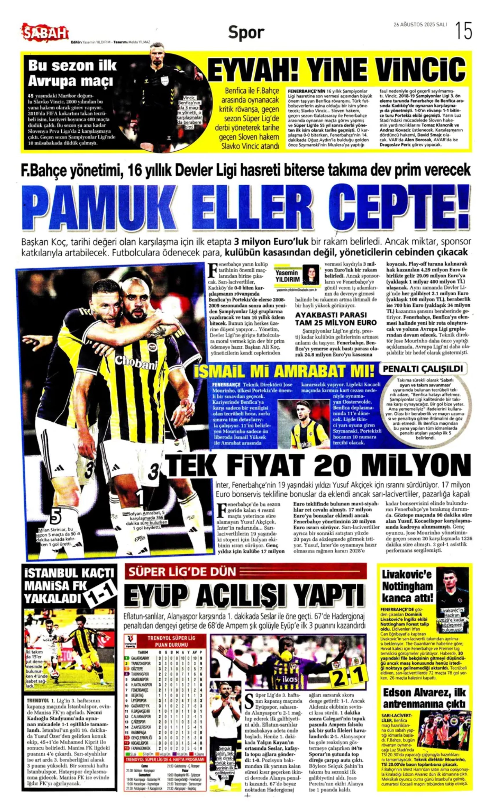 Sporda günün manşetleri... Fenerbahçe'nin liste başını Galatasaray alıyor