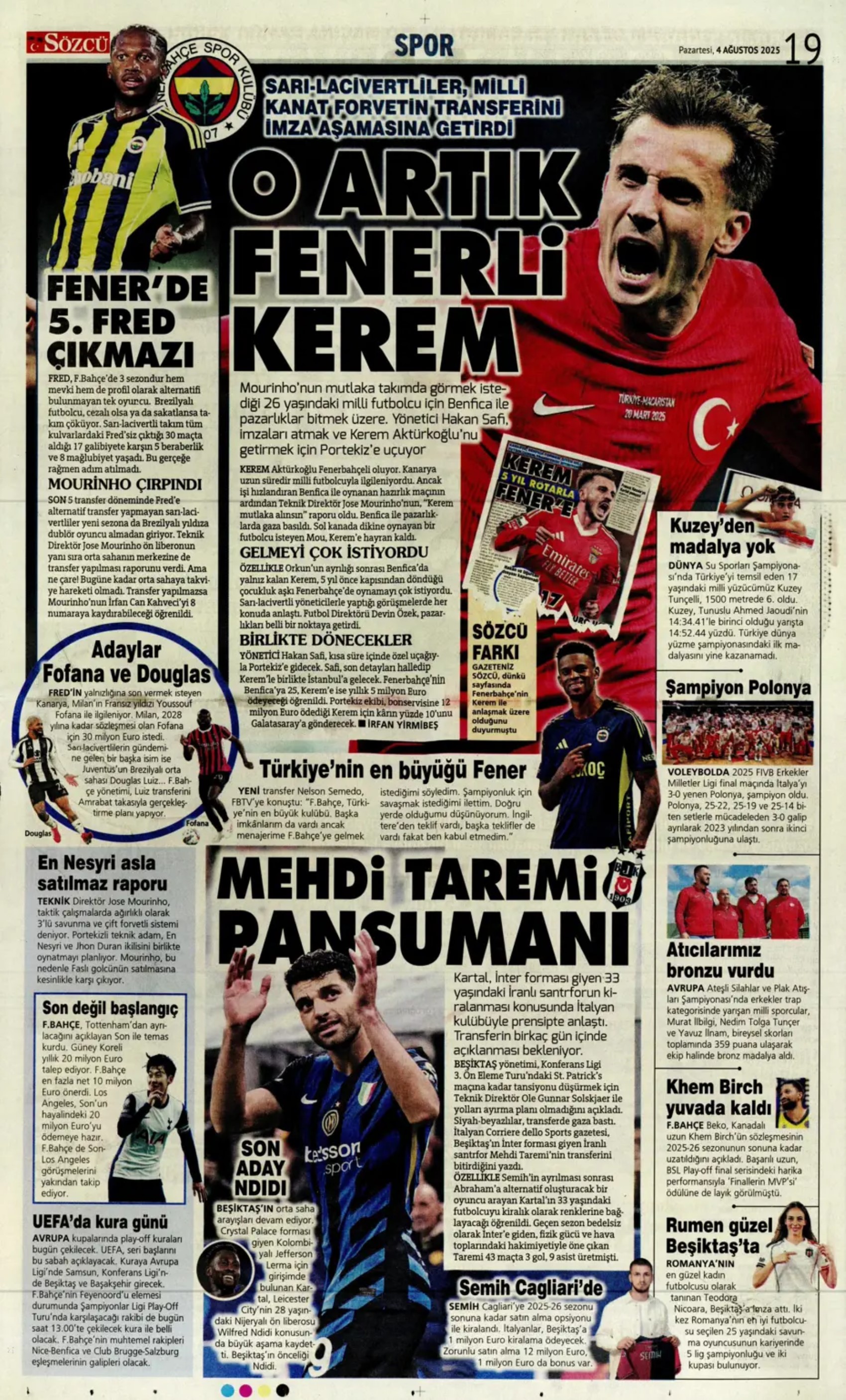 Sporda günün manşetleri... Fenerbahçe transferde durmuyor: Kerem'den sonra imzalar devam edecek! İşte listedeki o isimler