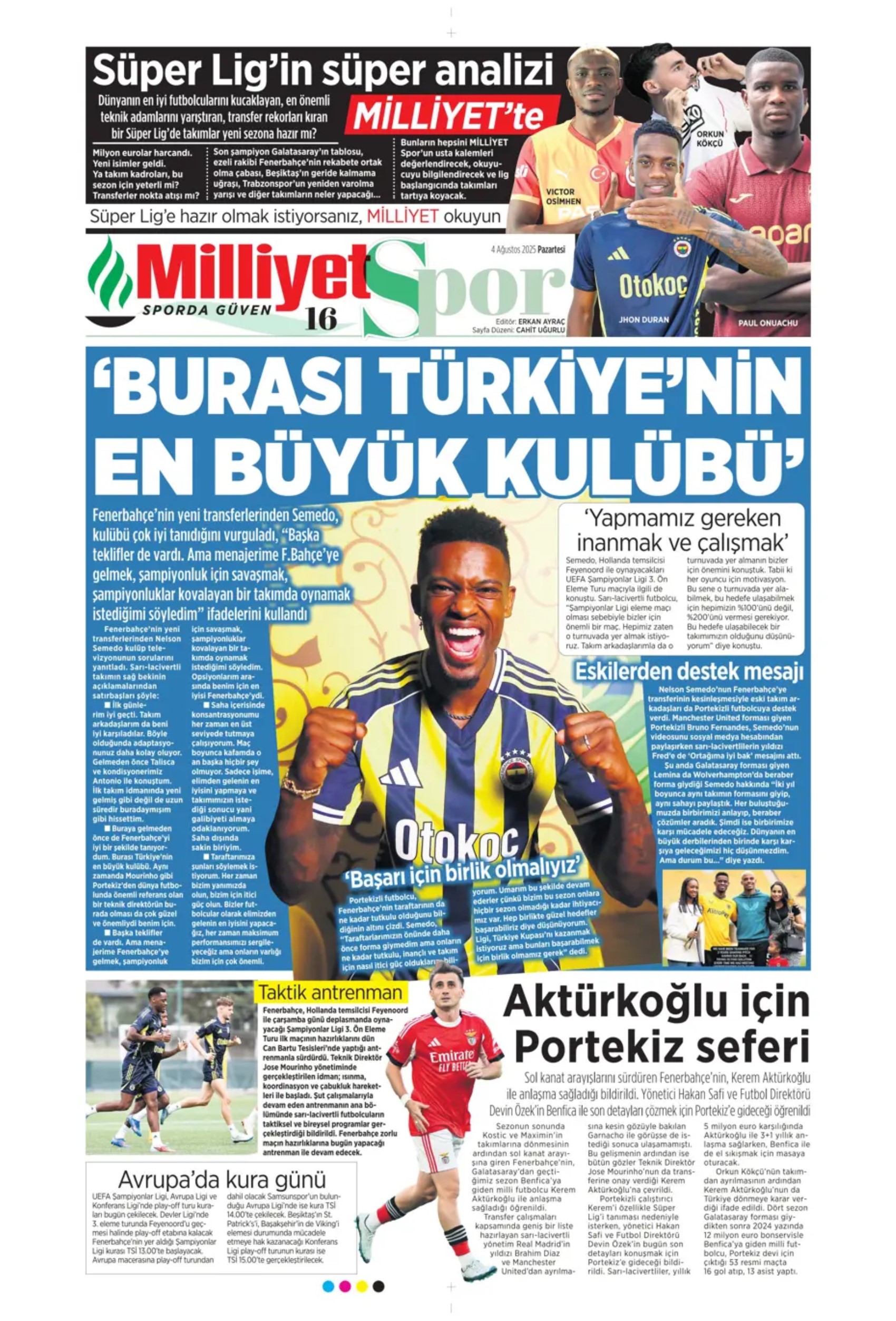Sporda günün manşetleri... Fenerbahçe transferde durmuyor: Kerem'den sonra imzalar devam edecek! İşte listedeki o isimler