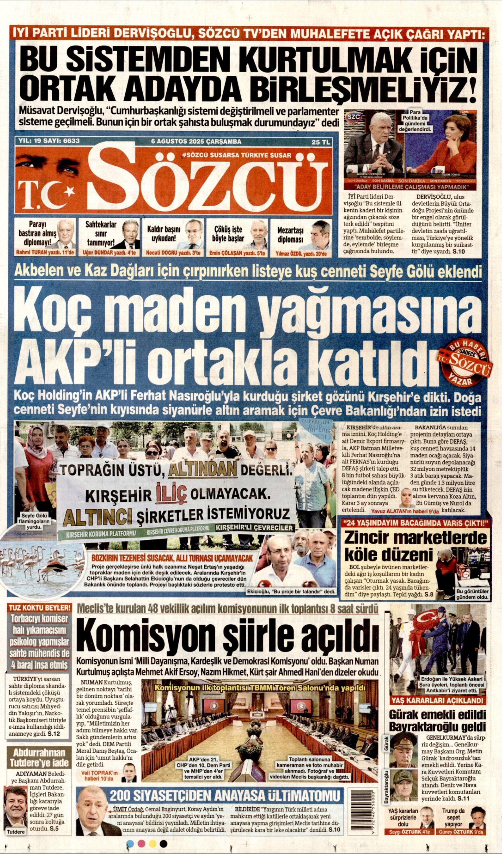 6 Ağustos 2025 gazete manşetleri: Gazeteler, açılım komisyonunun ilk toplantısını ve YAŞ kararlarını nasıl gördü?