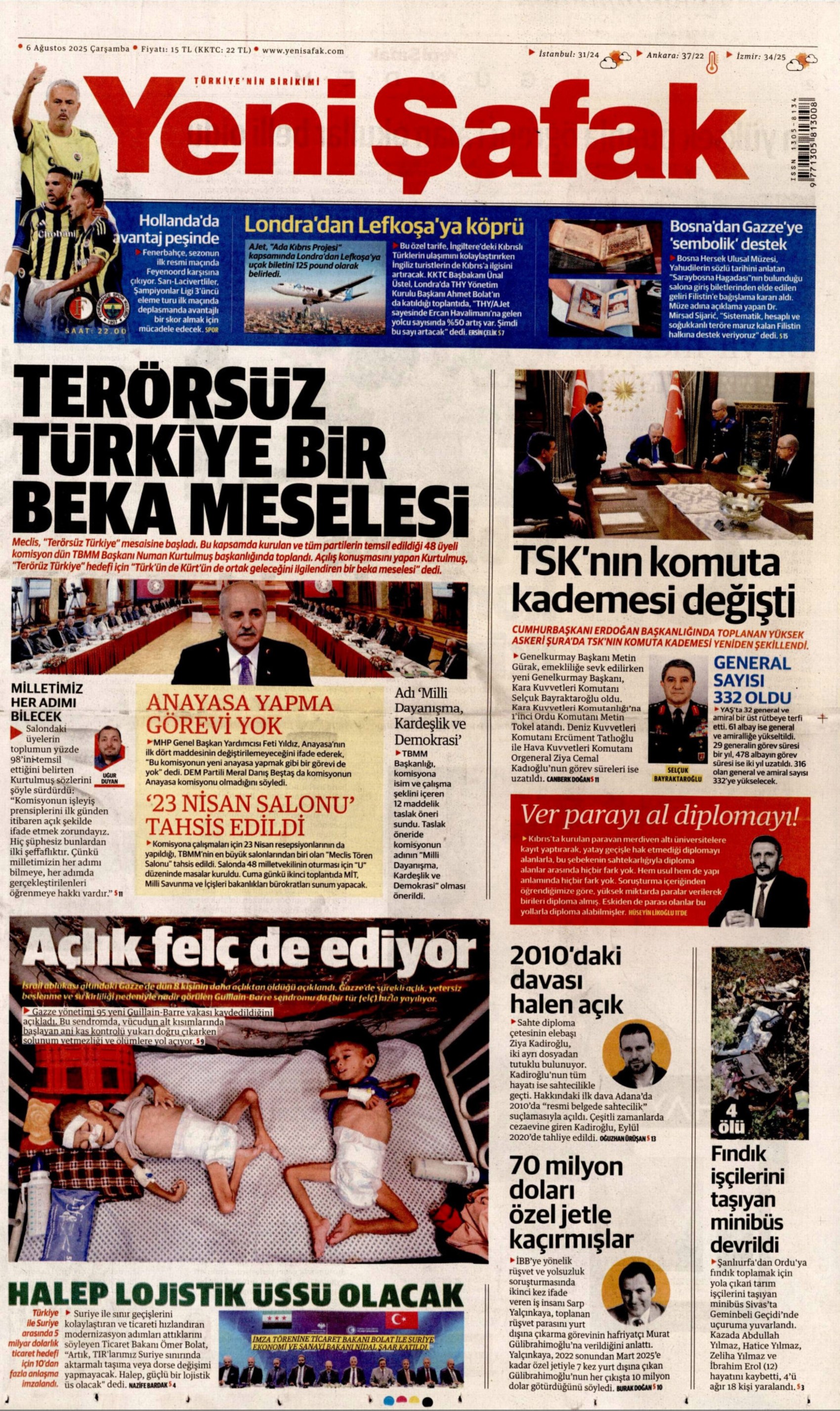 6 Ağustos 2025 gazete manşetleri: Gazeteler, açılım komisyonunun ilk toplantısını ve YAŞ kararlarını nasıl gördü?